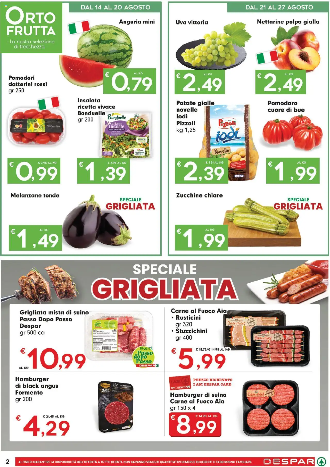 Volantino Despar del 14.08.2025 | Pagina: 2 | Prodotti: Patate, Suino, Pomodori, Spiedini
