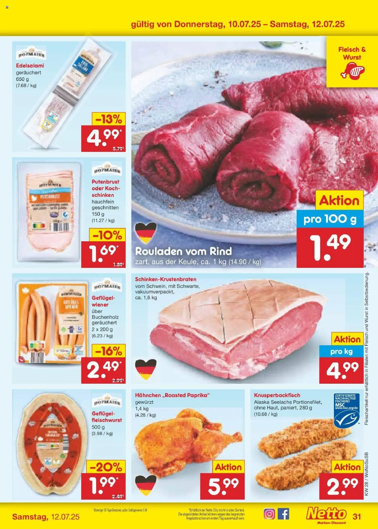 Netto Marken-Discount prospekt Lahnau	 - gültig ab dem 07.07.2025 | Seite: 47 | Produkte: Hahnchen, Wurst, Schinken, Fleisch
