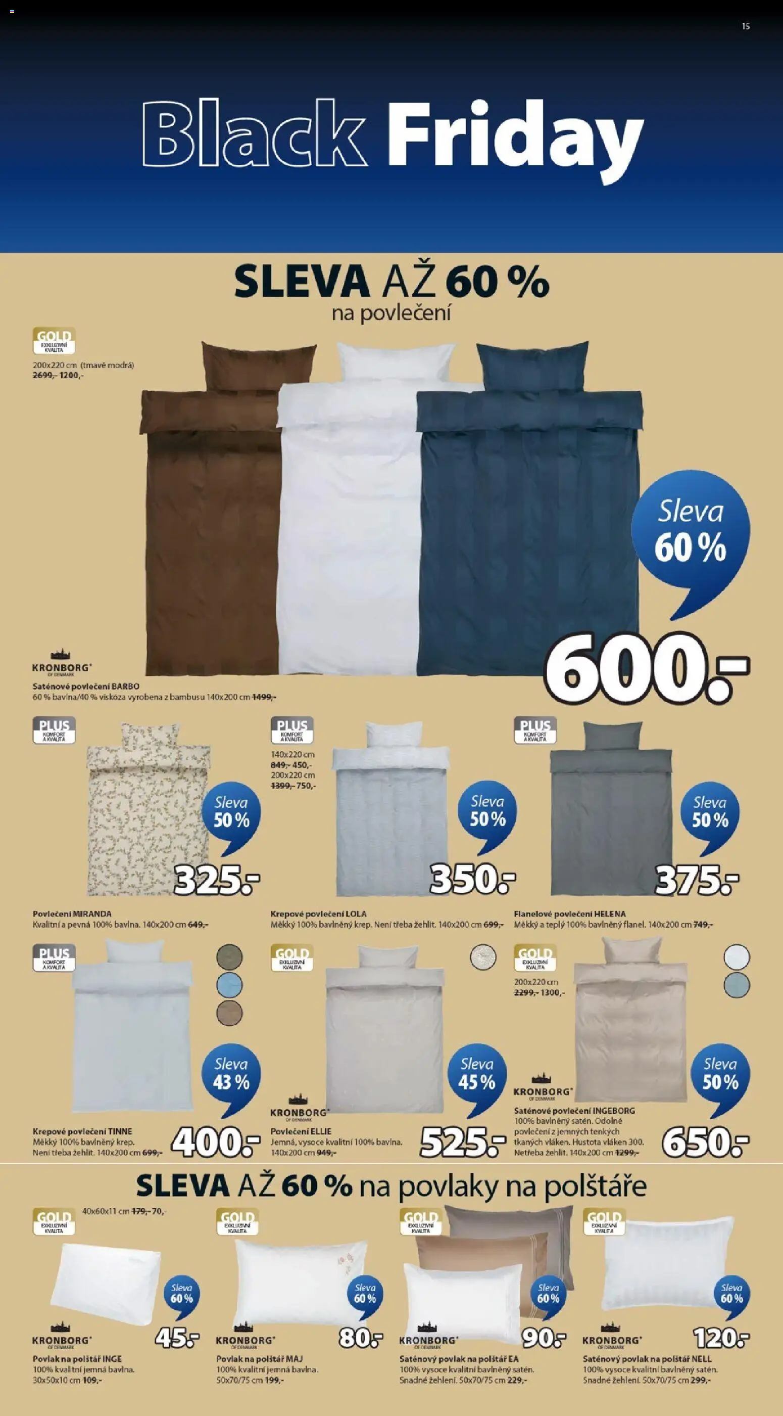 JYSK Black Friday od 19.11.2025 | Strana: 15 | Produkty: Polštáře, Povlečení, Krepové povlečení, Saténové povlečení