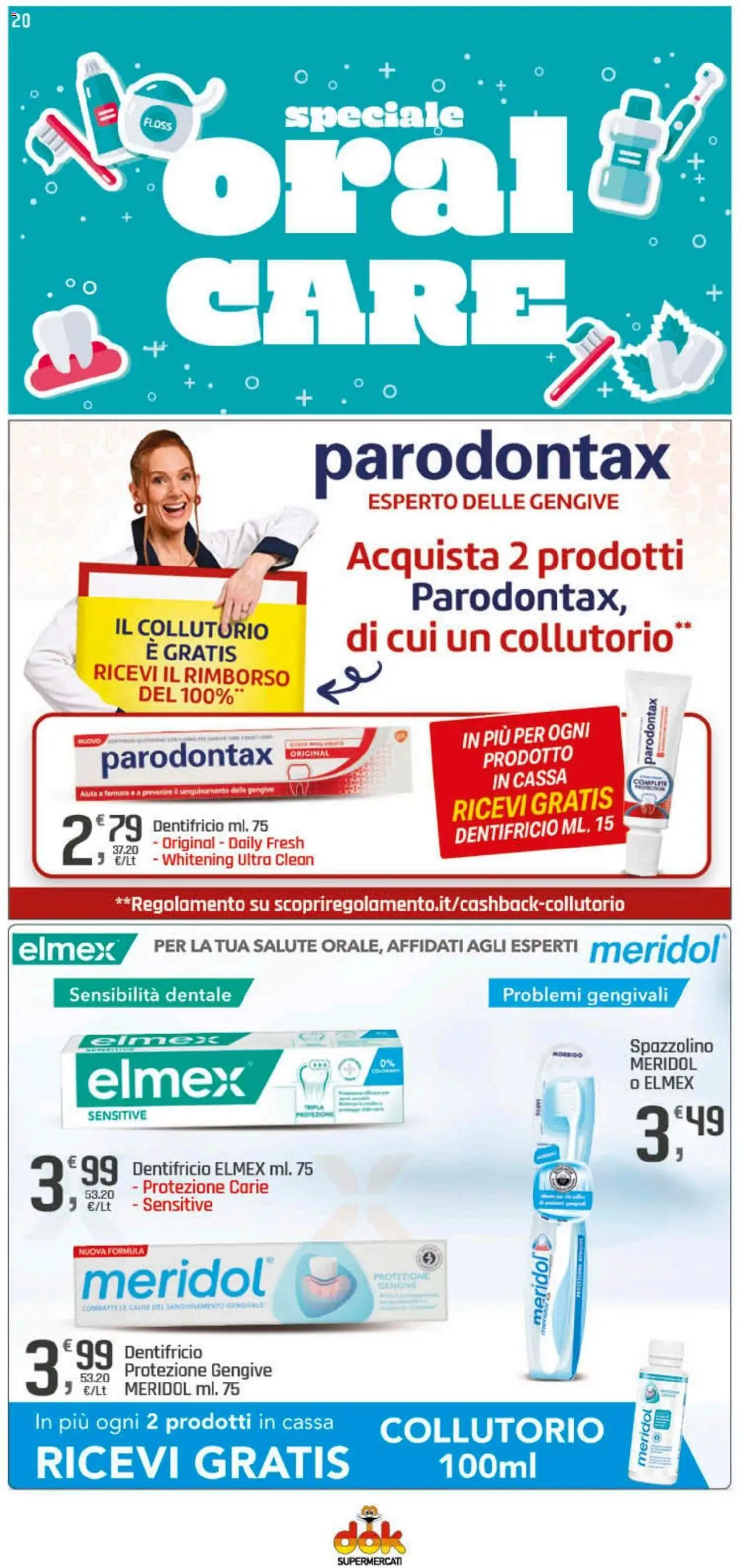 Volantino DOK del 09.10.2025 | Pagina: 20 | Prodotti: Dentifricio, Spazzolino, Collutorio