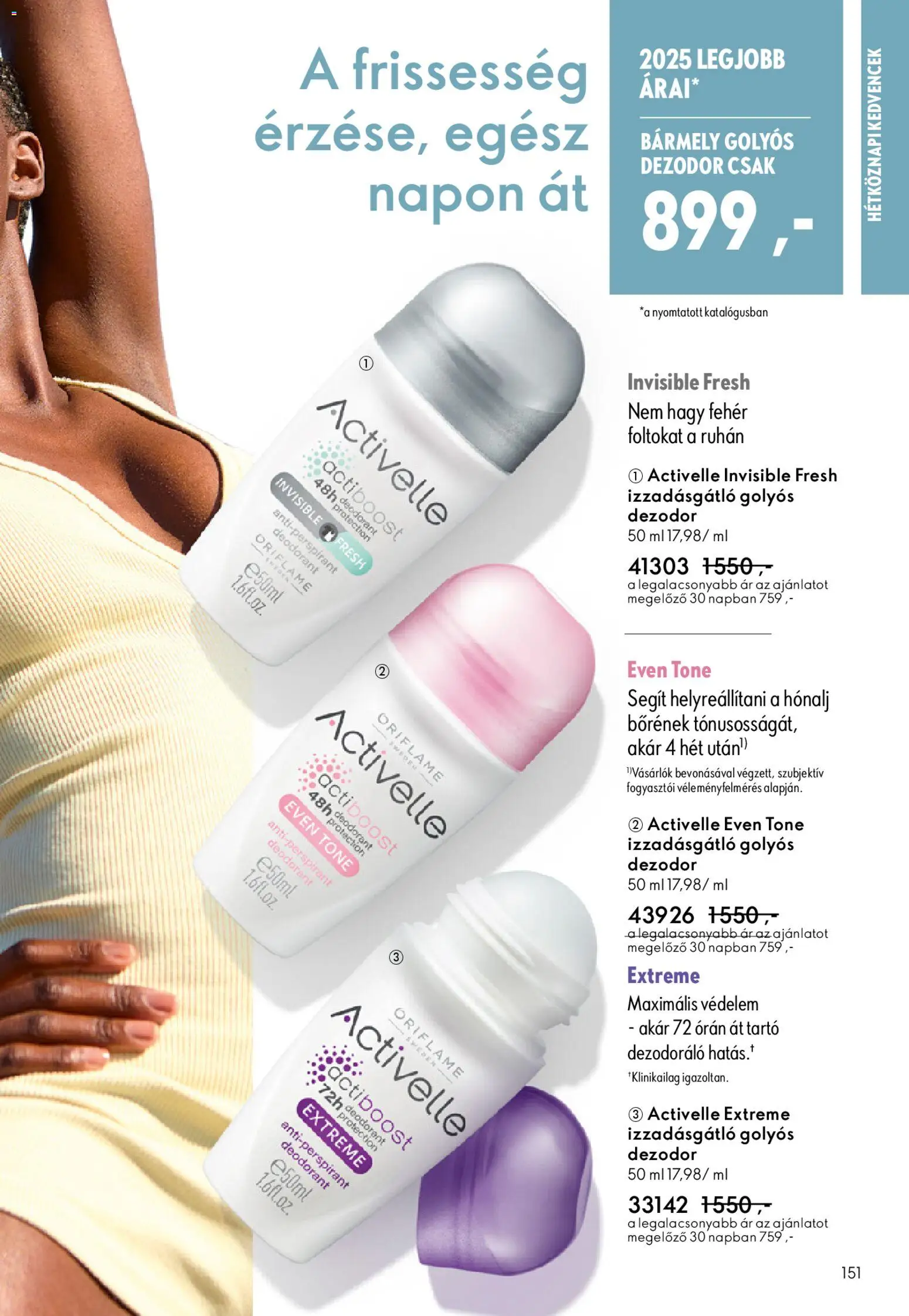 Oriflame akciós ujság - amely érvényes a következő dátumtól: 24.12.2025 | Oldal: 151 | Termékek: Dezodor, Izzadásgátló