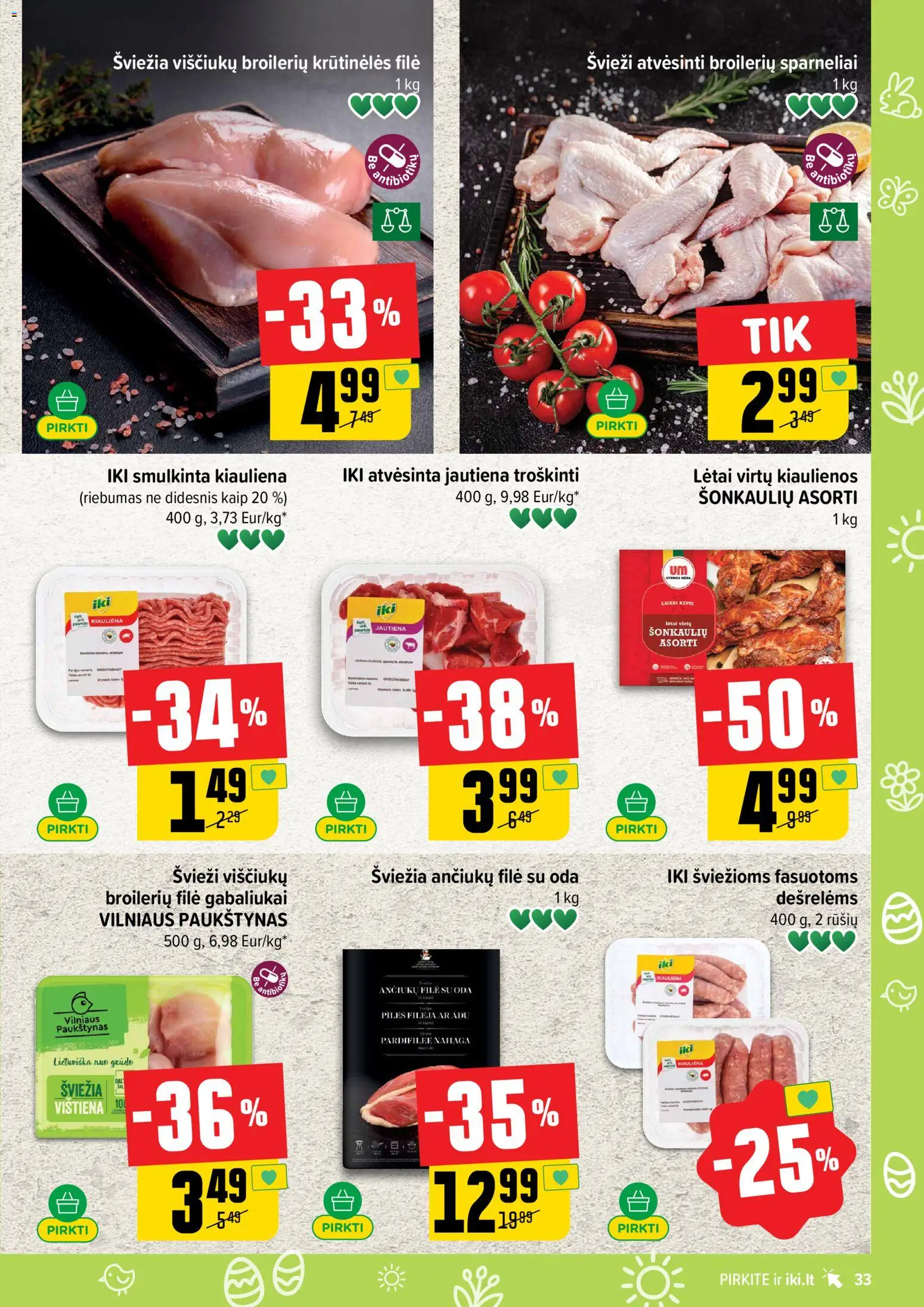 IKI akcijos nuo 16.03.2026 | Puslapis: 33 | Prekių: Kiaulienos, Vištiena, Kiauliena, Jautiena