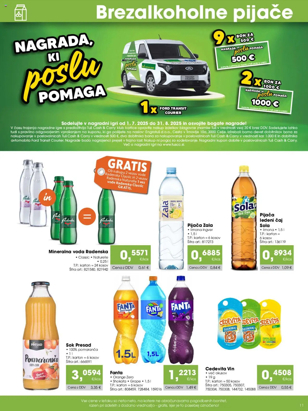 Tuš katalog cash & carry trgovec │ velja od 07.08.2025 | Stran: 11 | Izdelki: Ledeni čaj, Sok, Voda, Limona