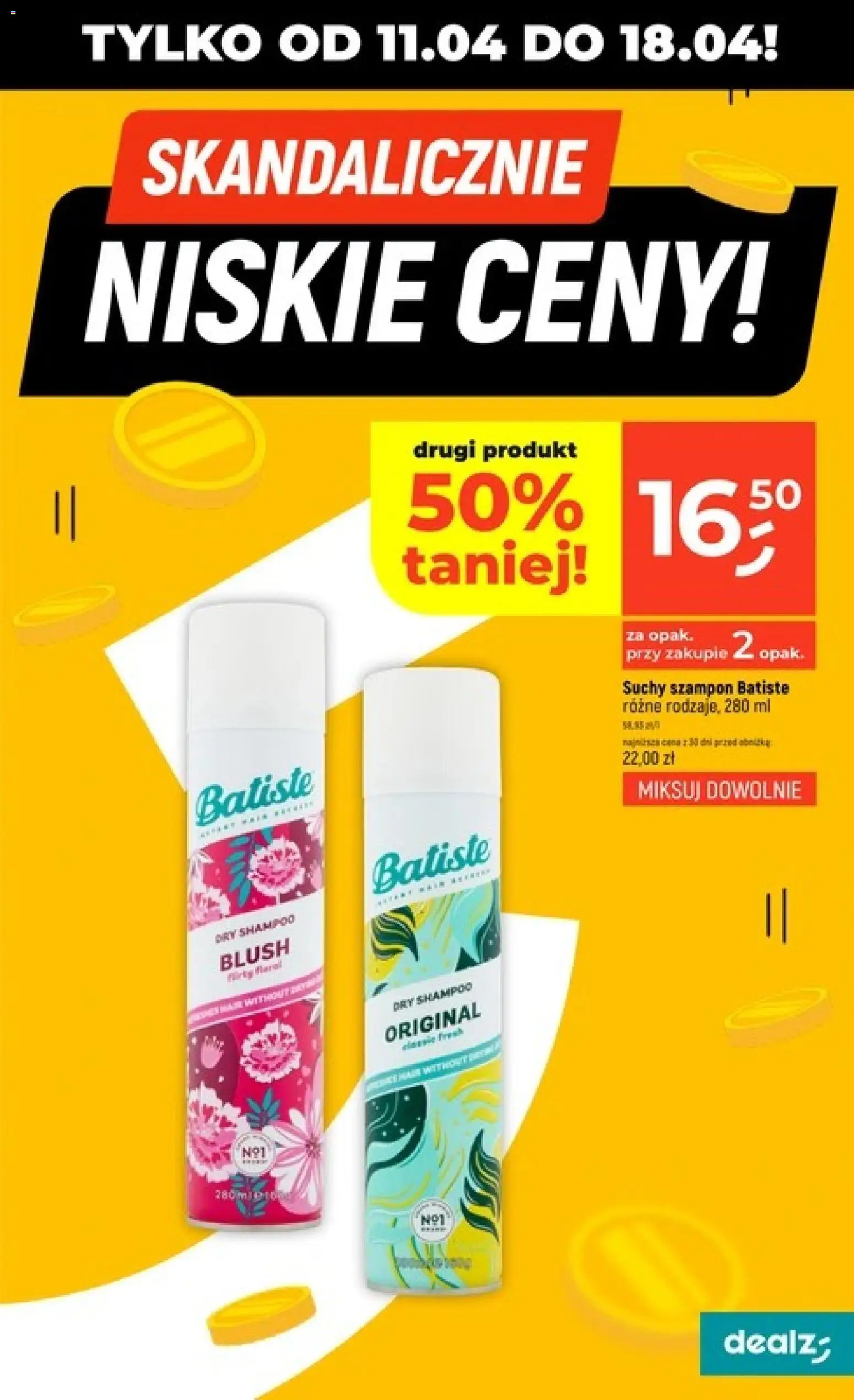Dealz gazetka - Skandalicznie niskie ceny od 11.04.2026 | Strona: 13 | Produkty: Szampon, Suchy szampon