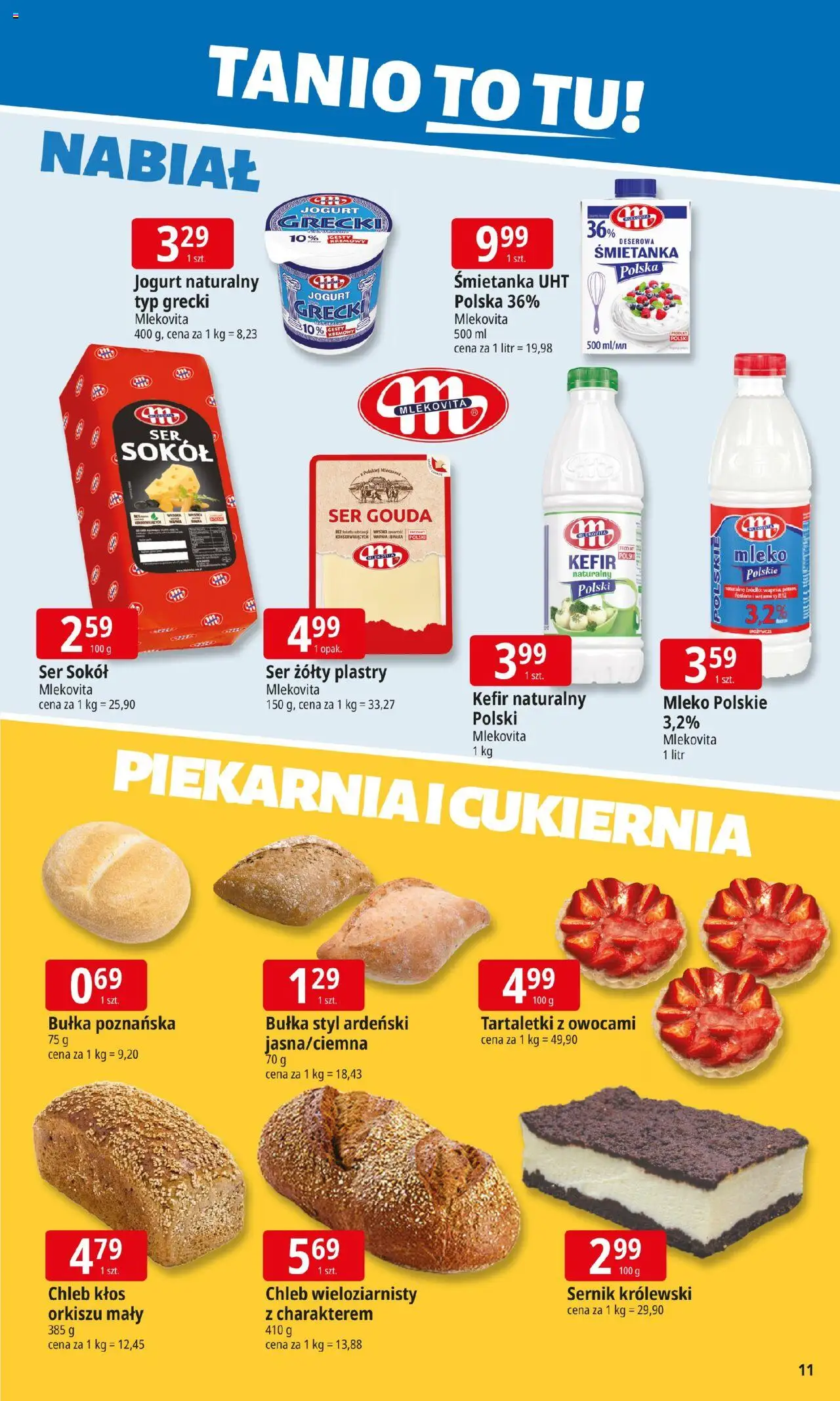 E.Leclerc Gazetka - Warszawa Ursynów od 08.09.2025 | Strona: 11 | Produkty: Jogurt naturalny, Kefir naturalny, Ser, Chleb