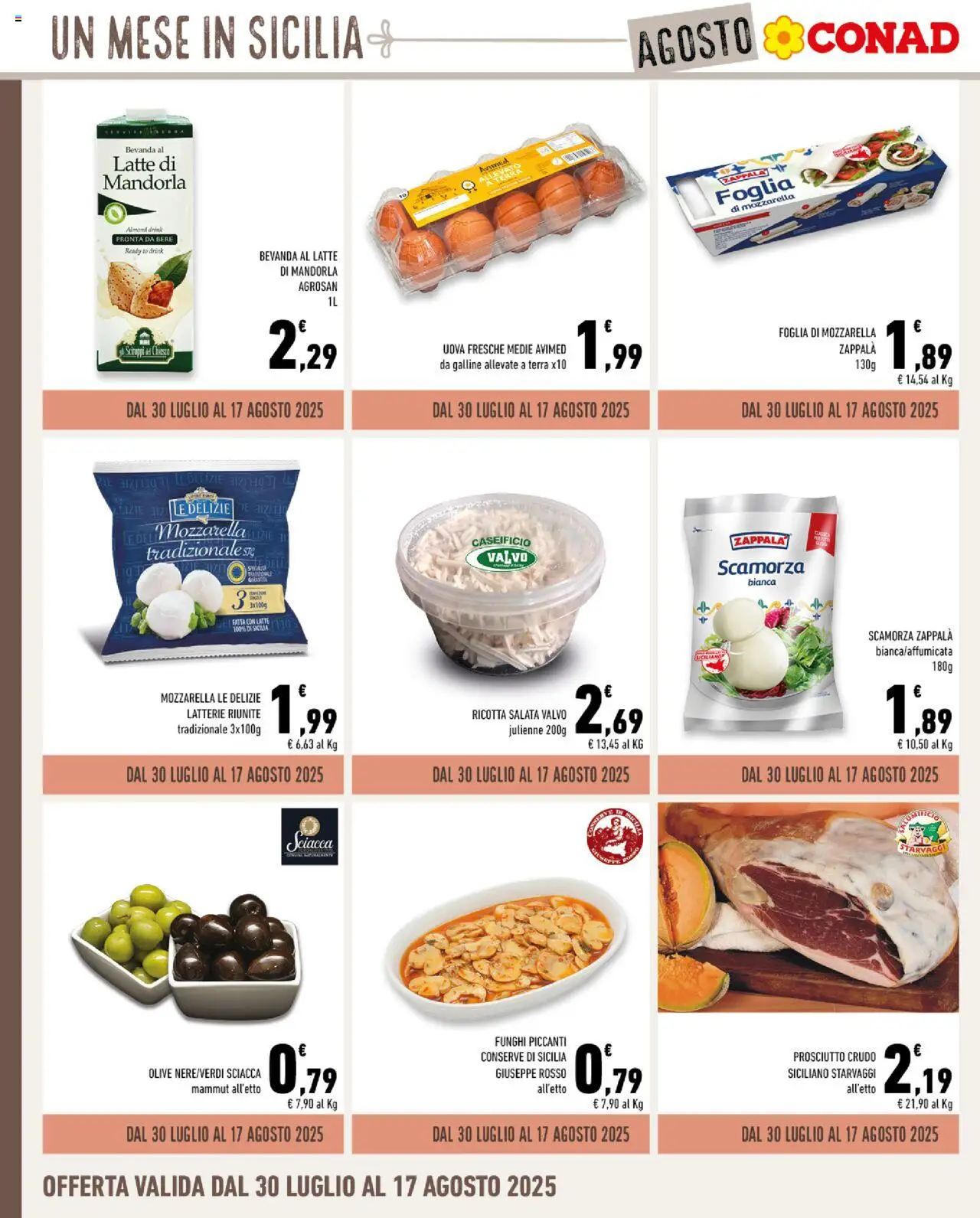 Volantino Conad del 30.07.2025 | Pagina: 2 | Prodotti: Olive, Prosciutto, Ricotta, Terra