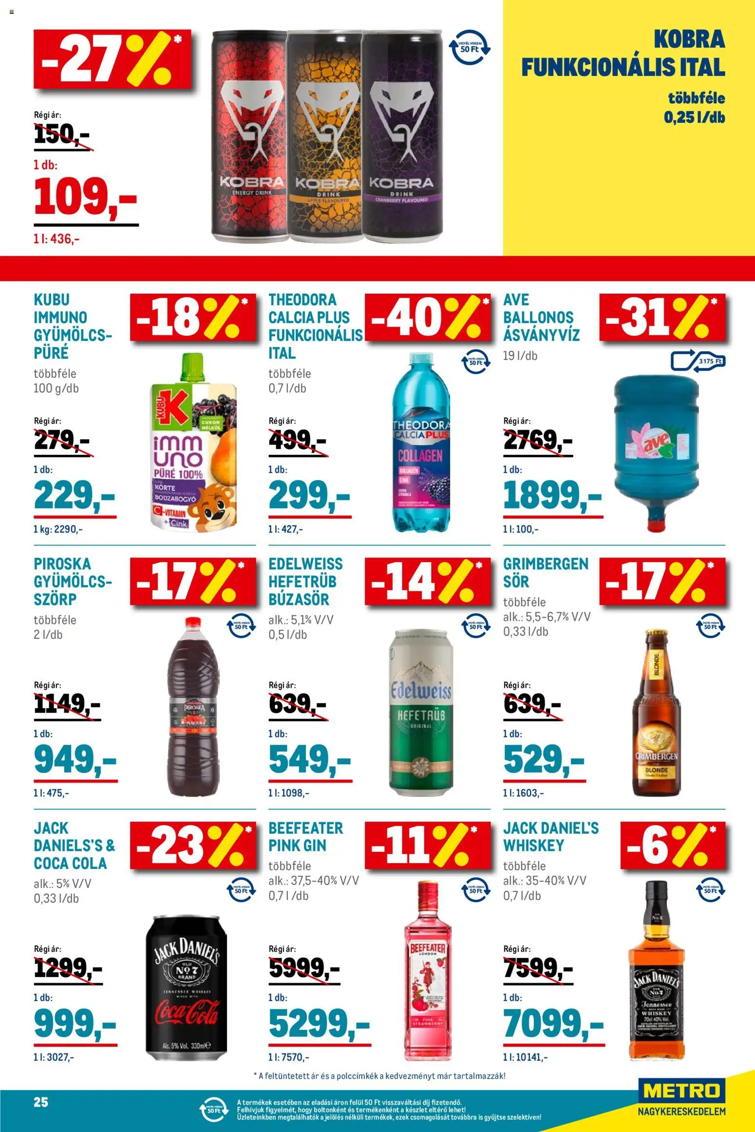 Metro akciós ujság - amely érvényes a következő dátumtól: 01.12.2025 | Oldal: 25 | Termékek: Körte, Whiskey, Ásványvíz, Gin