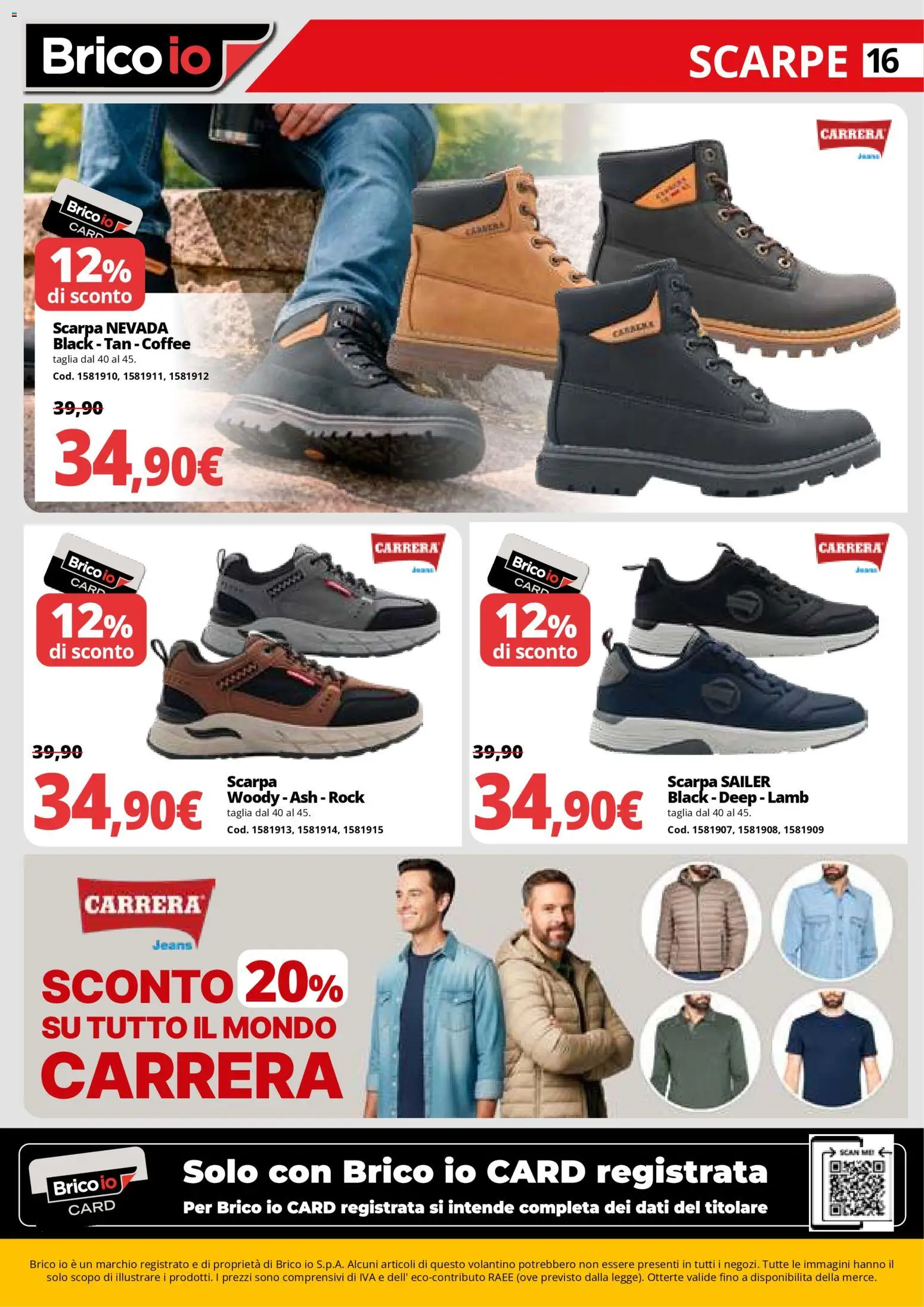 Volantino Brico io del 22.01.2026 | Pagina: 16 | Prodotti: Scarpe, Jeans