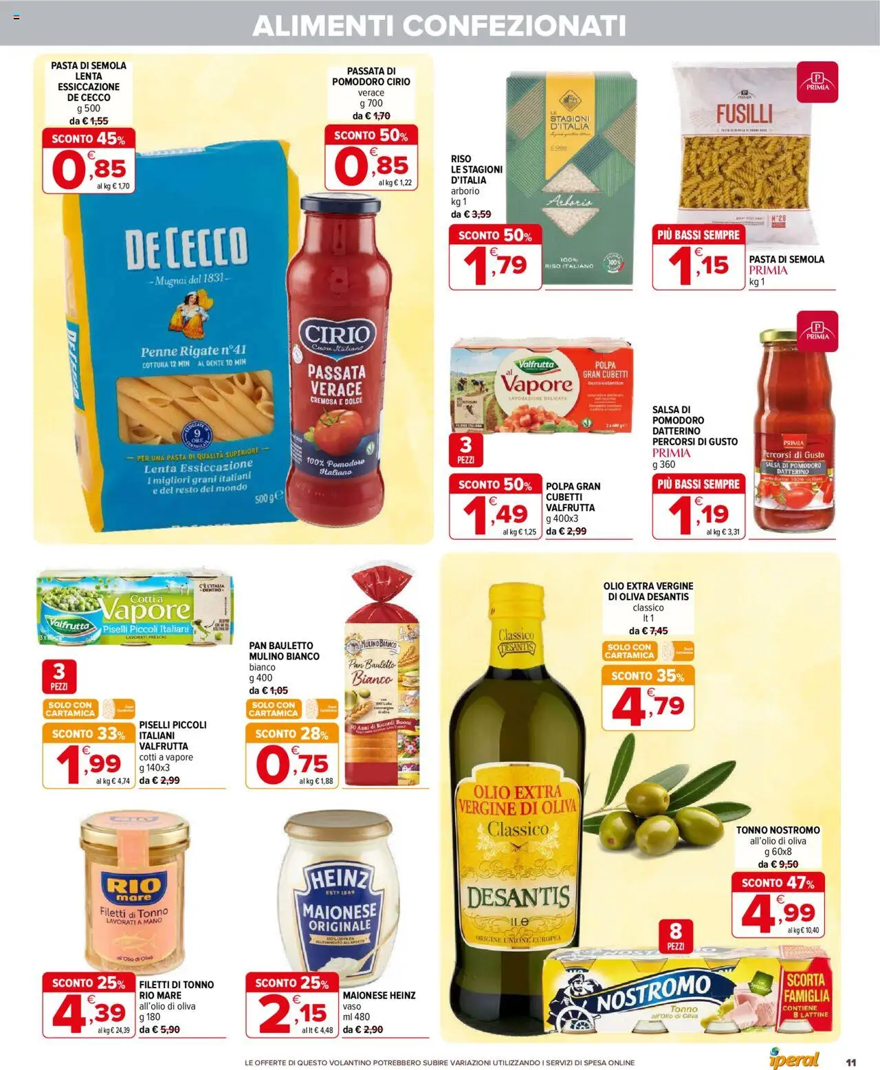 Volantino Iperal del 17.09.2025 | Pagina: 11 | Prodotti: Olio, Piselli, Olio extra vergine, Penne