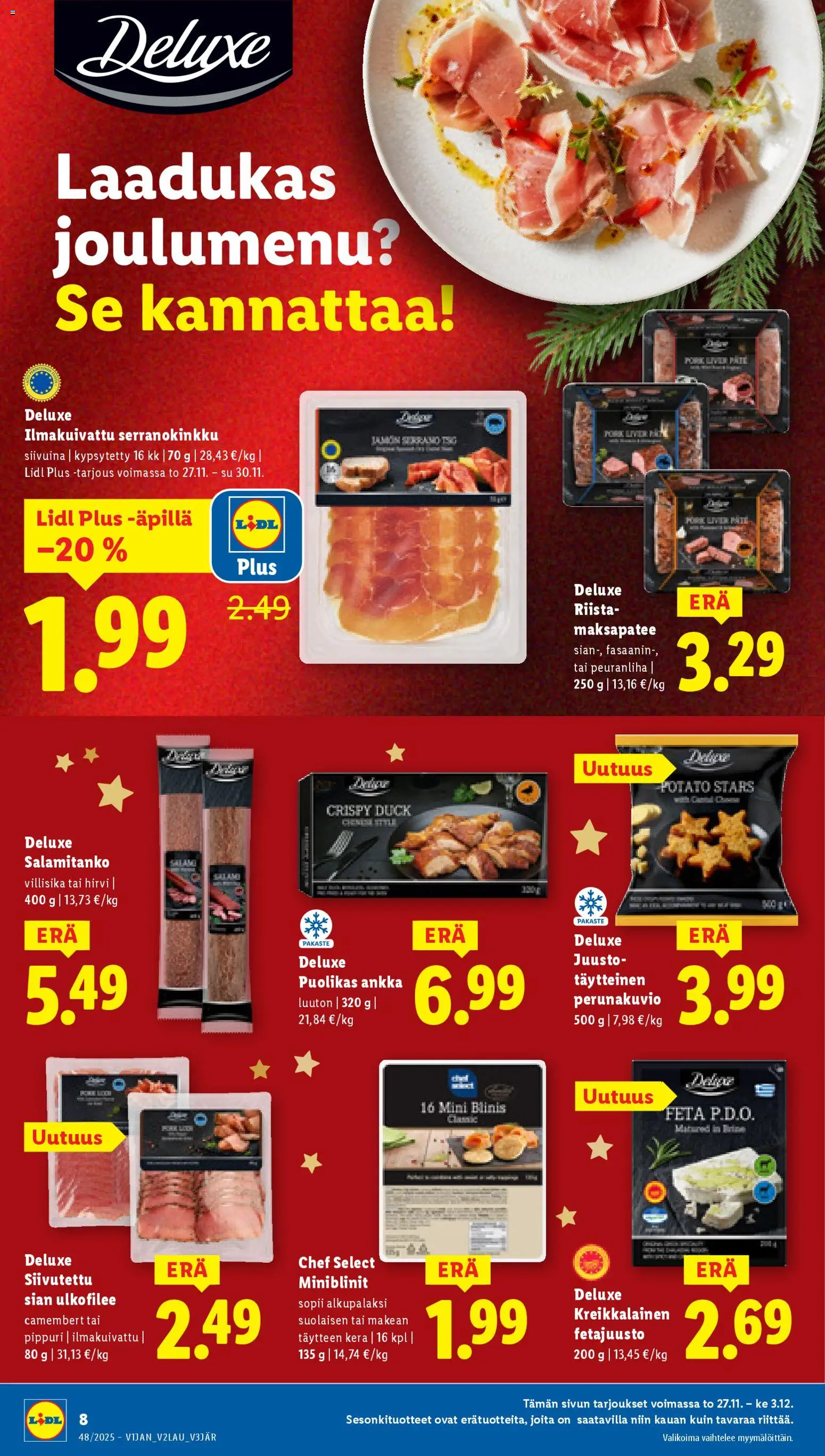 Lidl tarjoukset - Helsinki – voimassa 27.11.2025 alkaen | Sivu: 8 | Tuotteet: Juusto, Fetajuusto, Pippuri