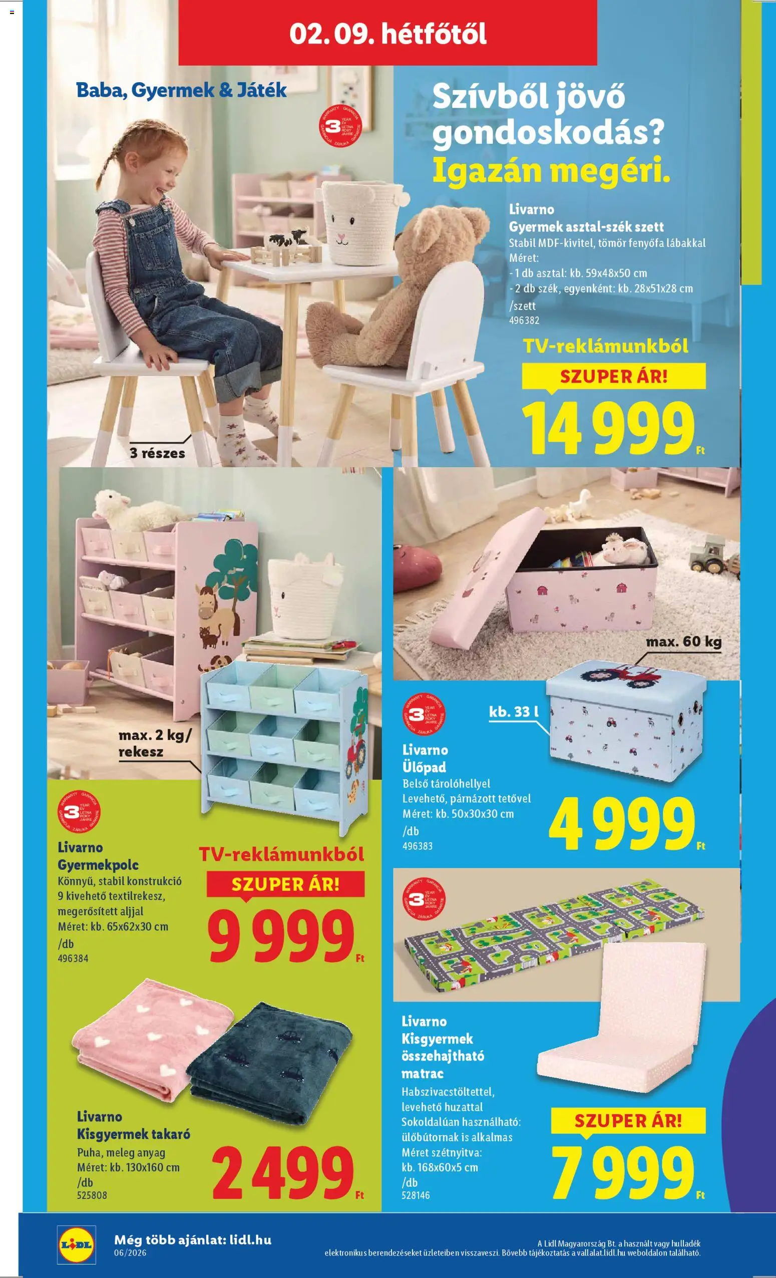 Lidl akciós ujság - amely érvényes a következő dátumtól: 05.02.2026 | Oldal: 16 | Termékek: Összehajtható matrac, Játék, Ülőpad, Asztal