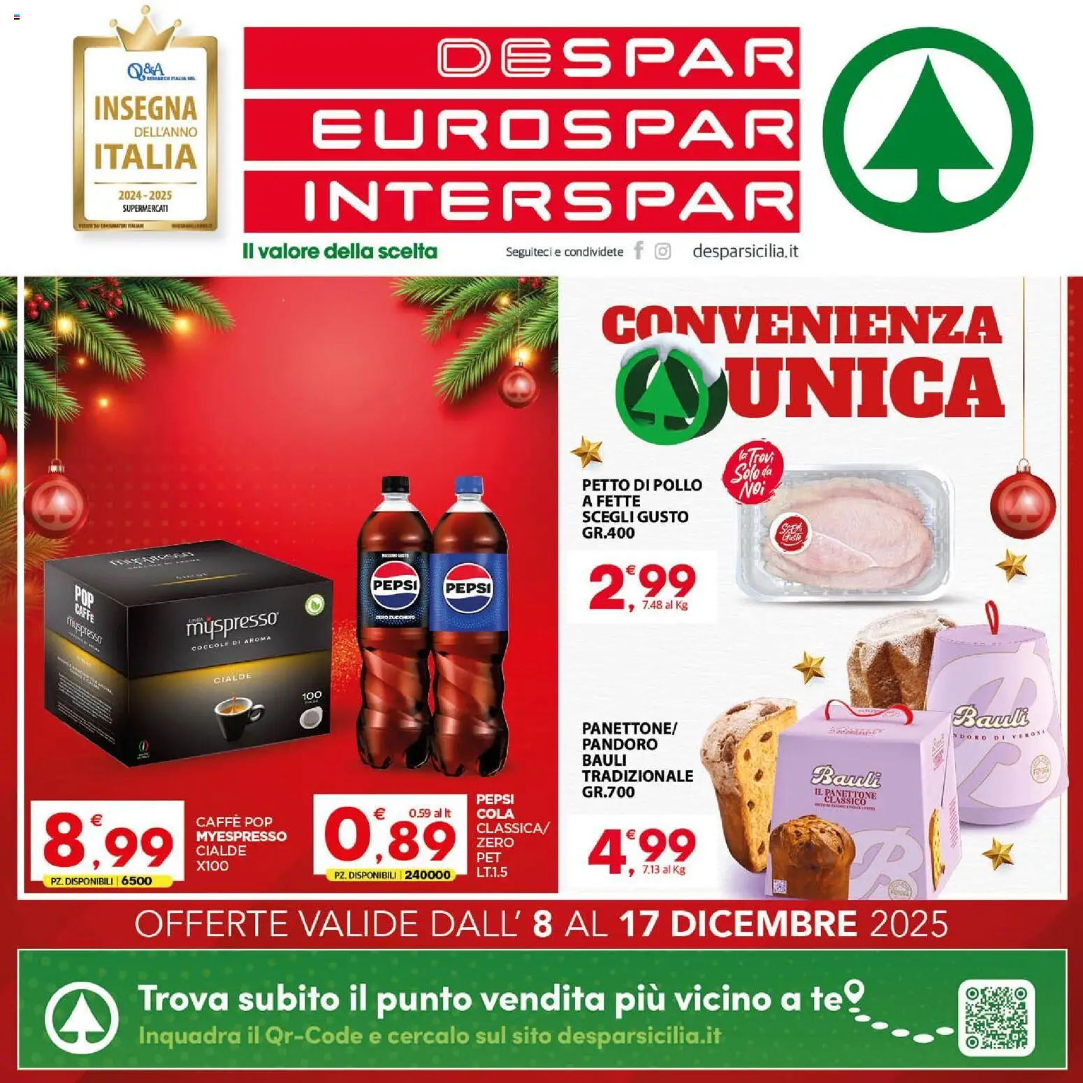 Volantino Eurospar del 08.12.2025 | Pagina: 26 | Prodotti: Petto di Pollo, Caffè, Pollo, Pepsi