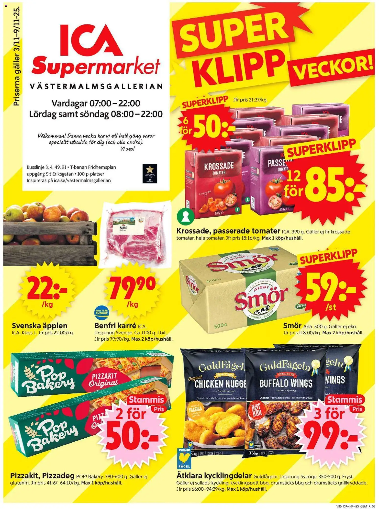 ICA Supermarket reklamblad aktuell från 03.11.2025 | Sida: 1 | Produkter: Smör, Pizza, Tomater, Pizzakit