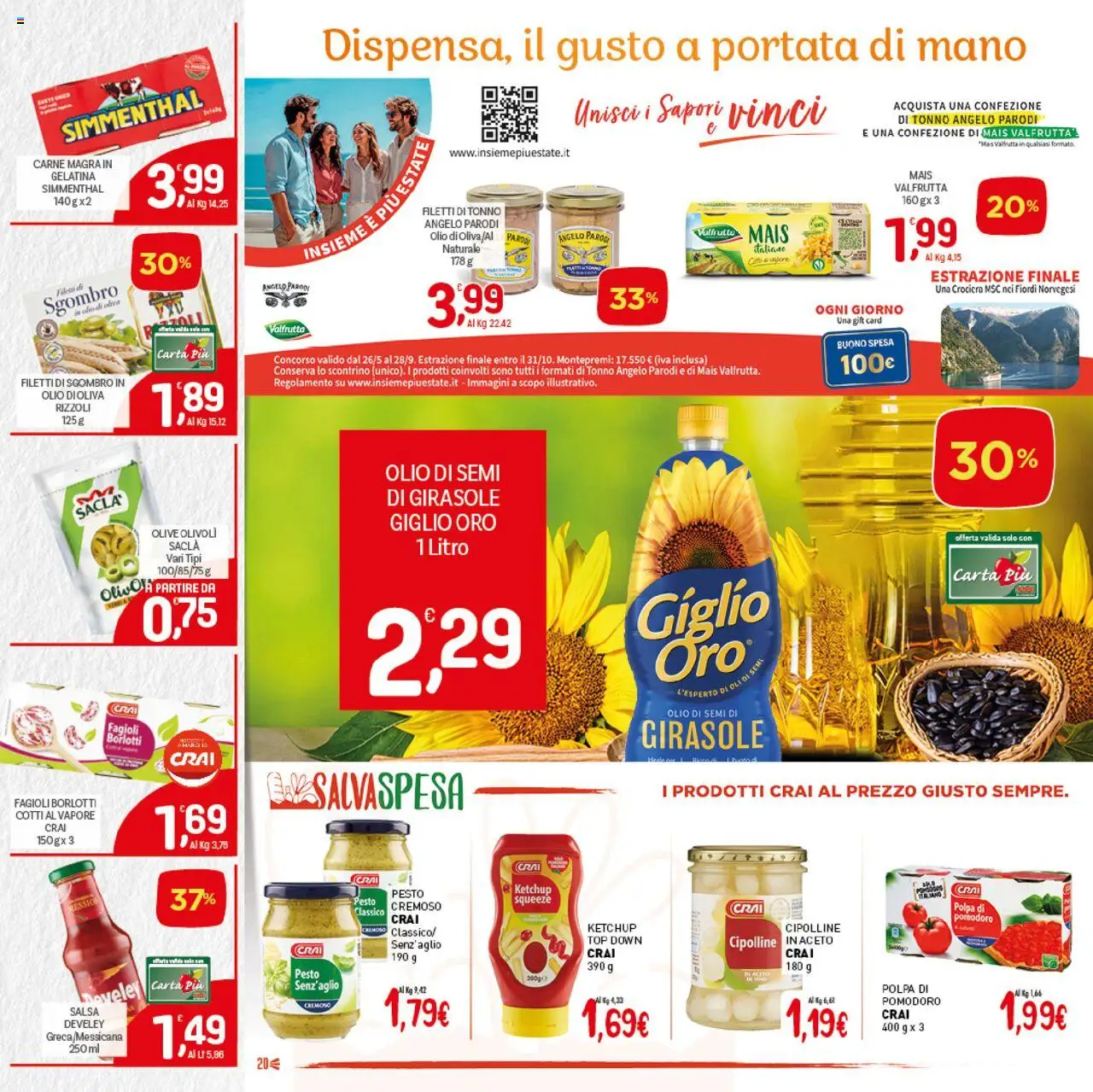 Volantino CRAI del 21.08.2025 | Pagina: 20 | Prodotti: Ketchup, Olio, Top, Aceto