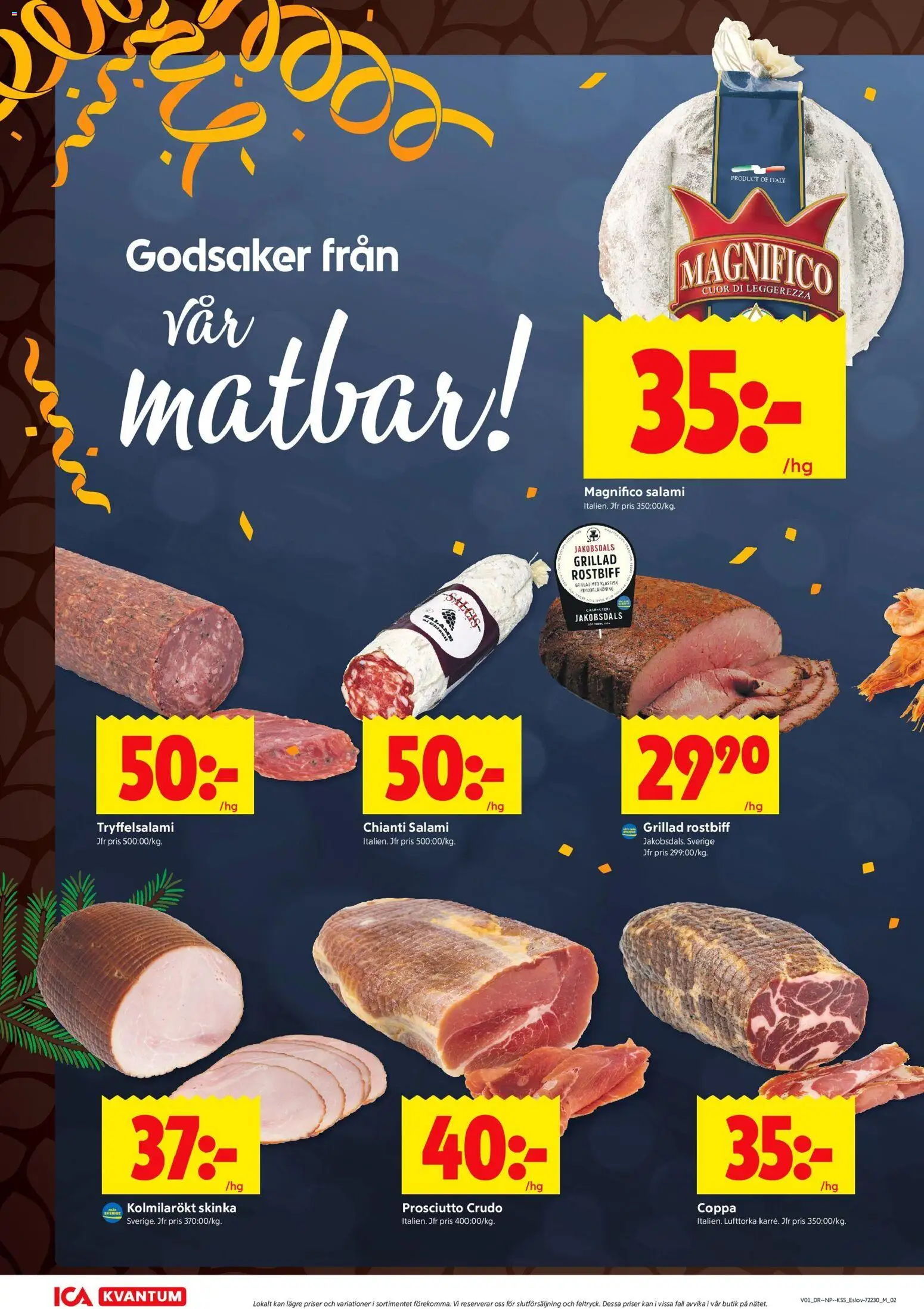 ICA Kvantum reklamblad aktuell från 30.12.2025 | Sida: 6 | Produkter: Salami, Skinka