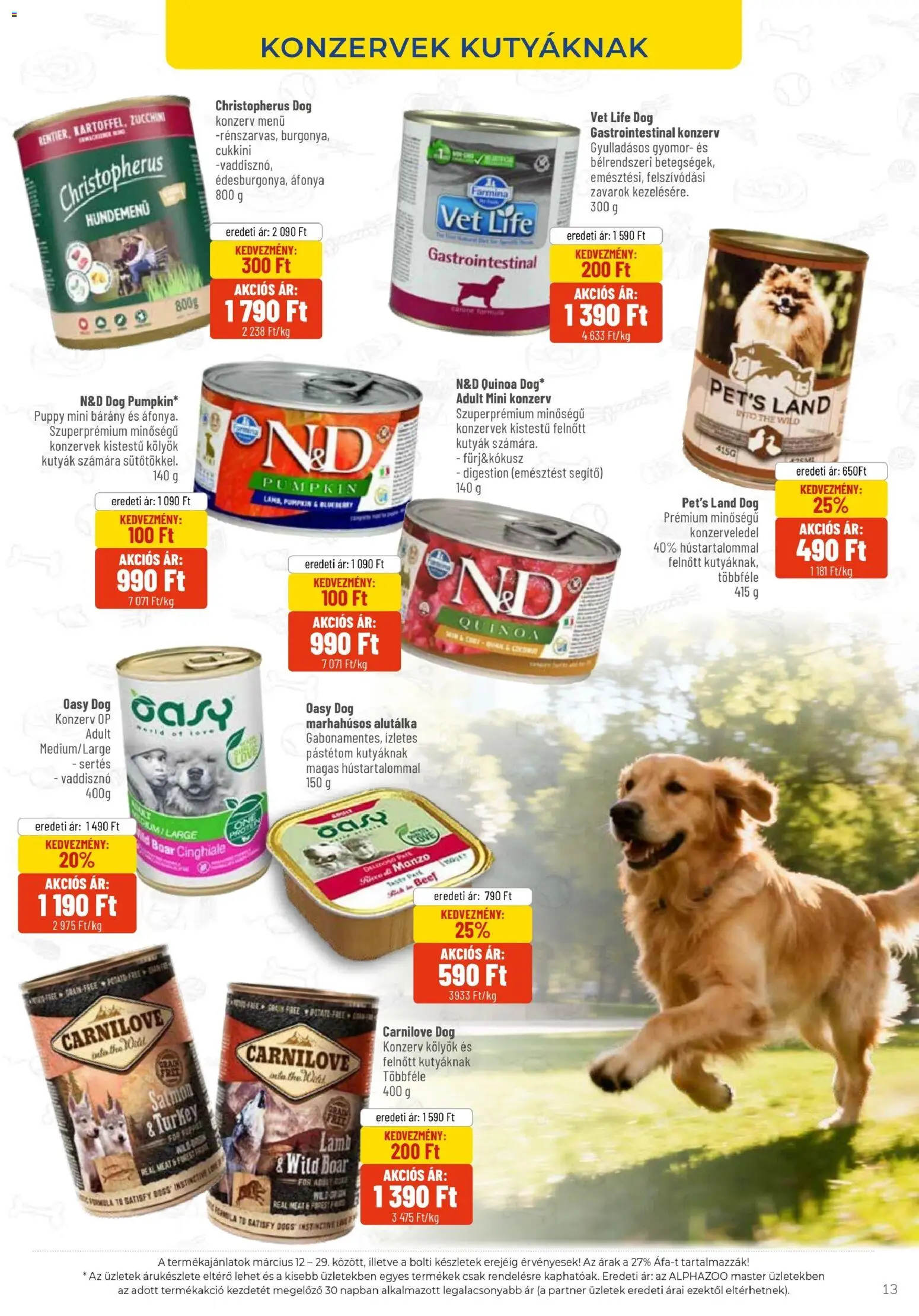 AlphaZoo akciós ujság - amely érvényes a következő dátumtól: 12.03.2026 | Oldal: 13 | Termékek: Áfonya, Cukkini, Quinoa, Pástétom