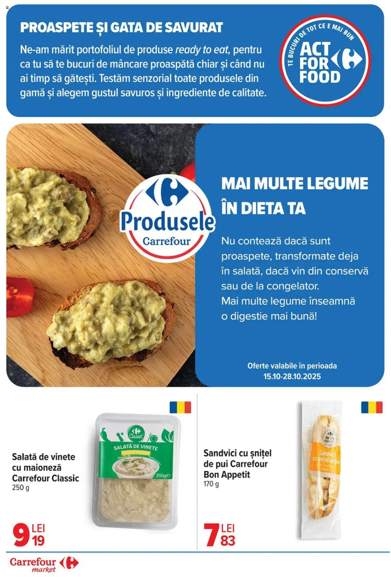 Noul catalog Carrefour – valabil de la 15.10.2025 | Pagină: 12 | Produse: Hacıyatmaz Kedi Oyuncağı, Salată, Legume, Sos