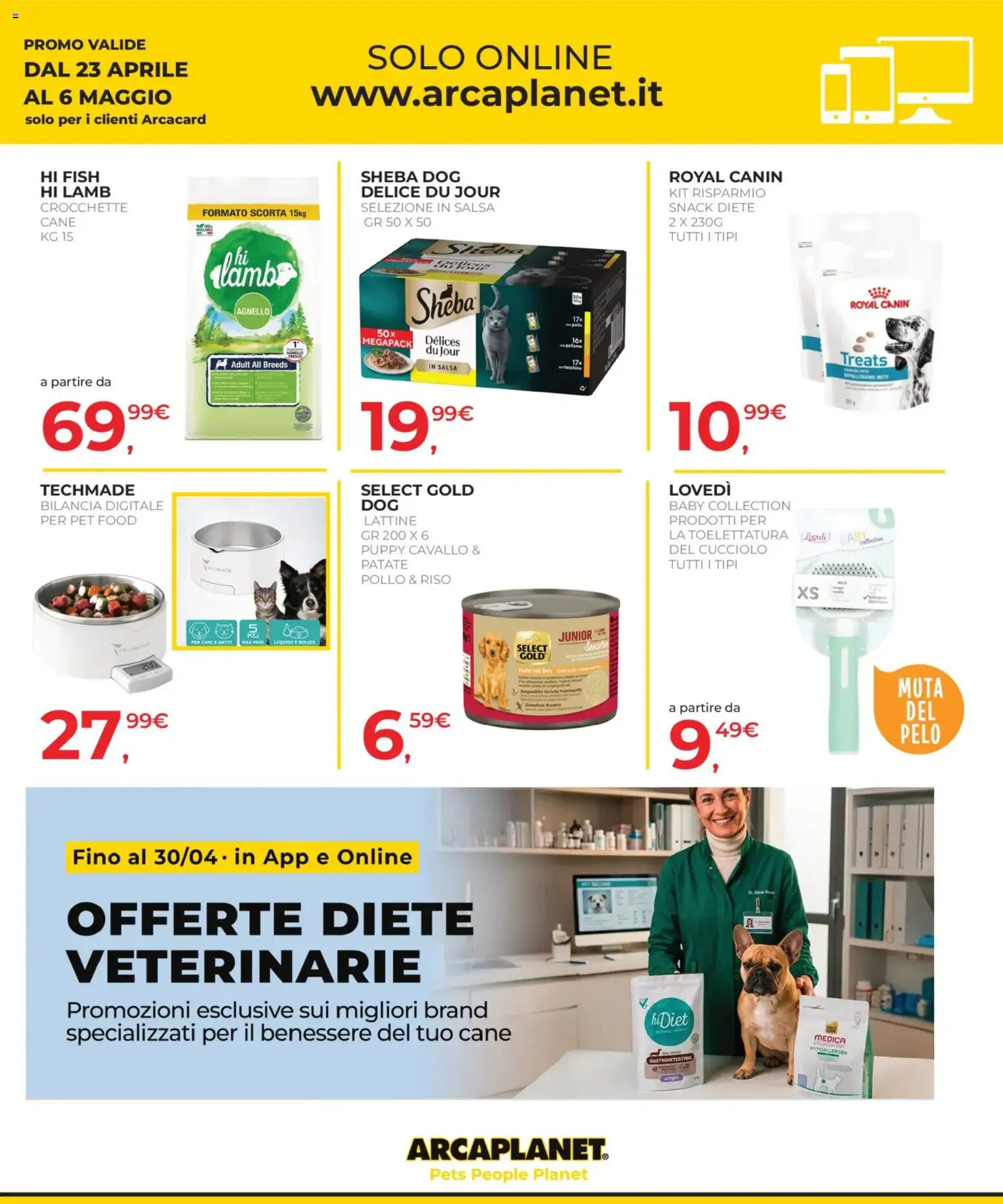 Volantino Arcaplanet del 23.04.2026 | Pagina: 45 | Prodotti: Pollo, Riso, Patate, Bilancia