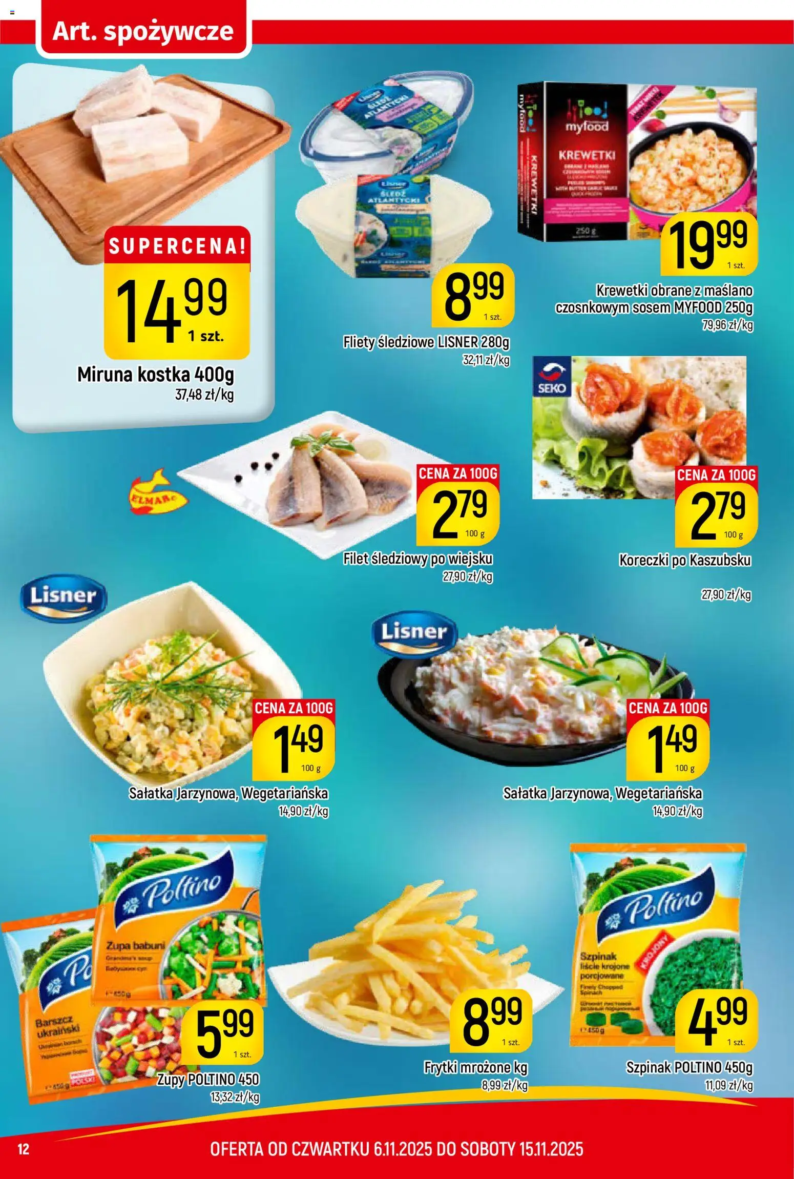 Piotruś Pan Gazetka od 06.11.2025 | Strona: 12 | Produkty: Barszcz, Miruna, Frytki mrożone, Frytki