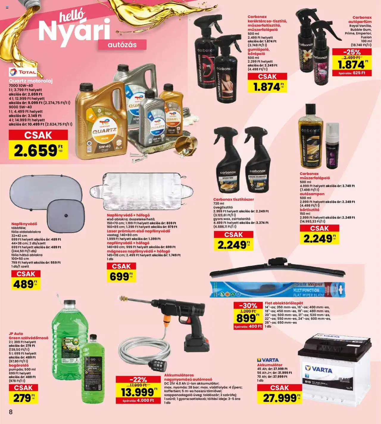 Interspar akciós ujság - amely érvényes a következő dátumtól: 15.05.2025 | Oldal: 8 | Termékek: Akkumulátor, Motorolaj, Szappanadagoló, Óra