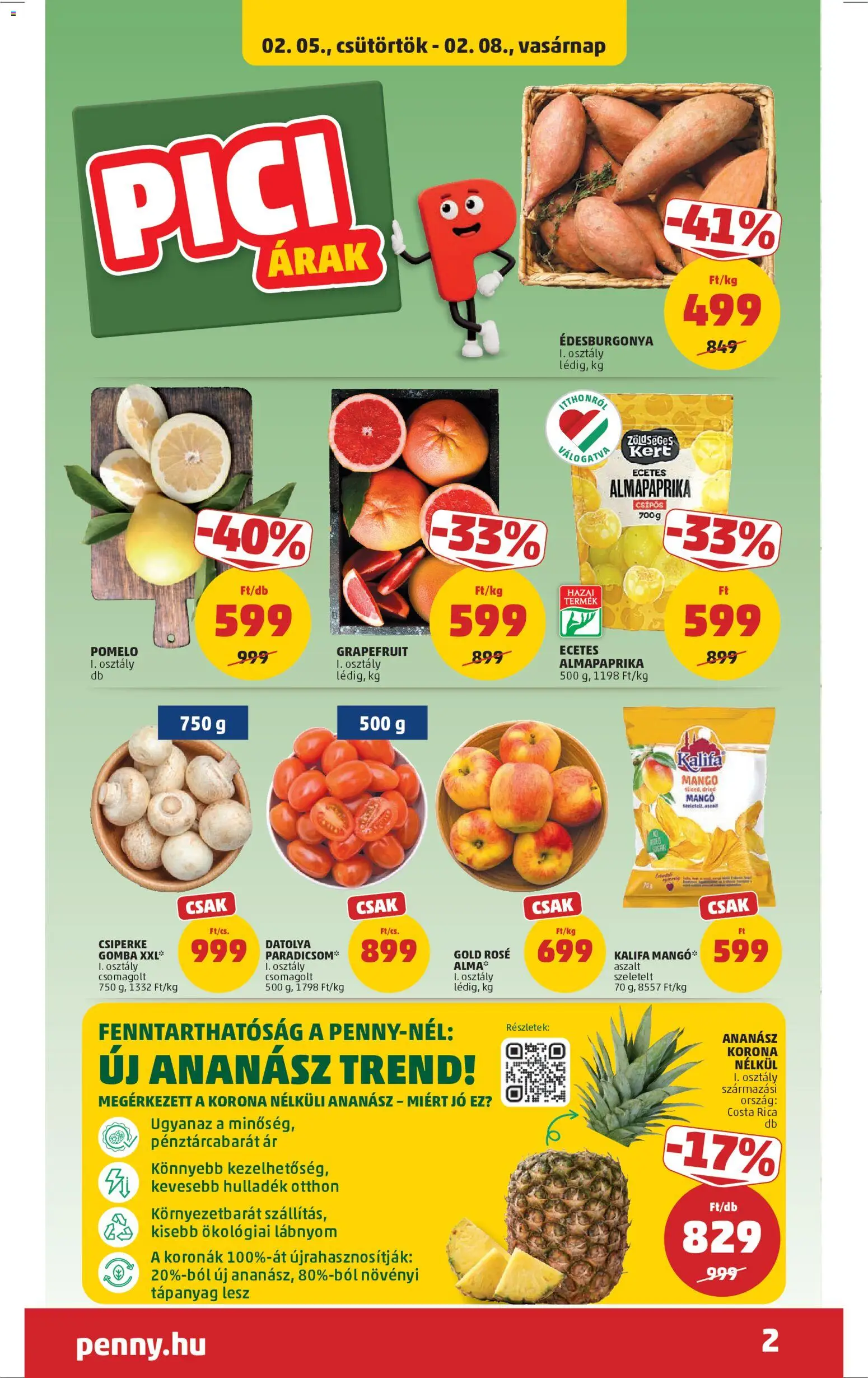 PENNY akciós ujság - amely érvényes a következő dátumtól: 05.02.2026 | Oldal: 2 | Termékek: Datolya, Gomba, Almapaprika, Grapefruit