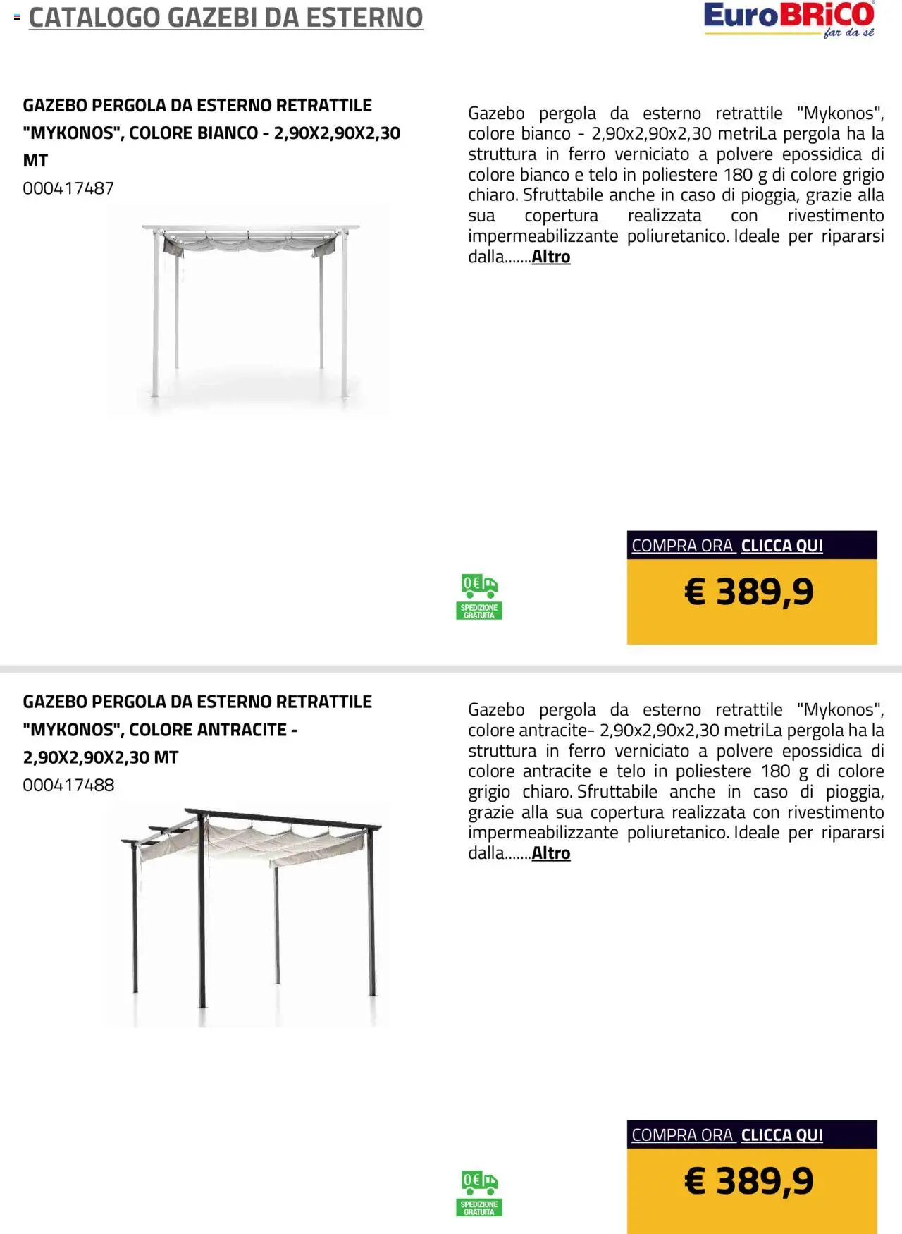 Volantino Eurobrico del 23.07.2025 | Pagina: 24 | Prodotti: Gazebo, Pergola