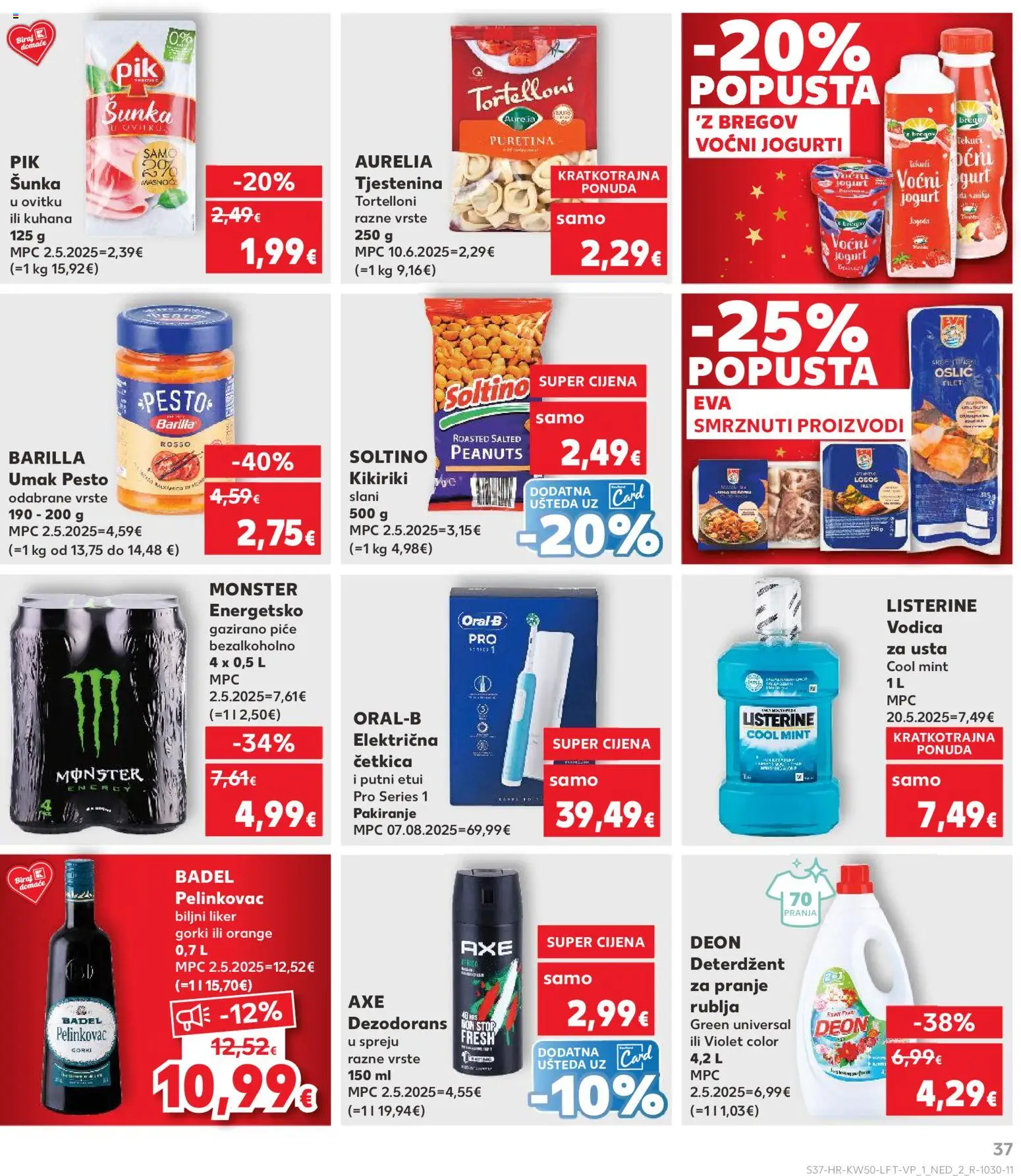 Kaufland katalog | vrijedi od 10.12.2025 | Stranica: 37 | Proizvodi: Šunka, Dezodorans, Deterdžent, Kikiriki