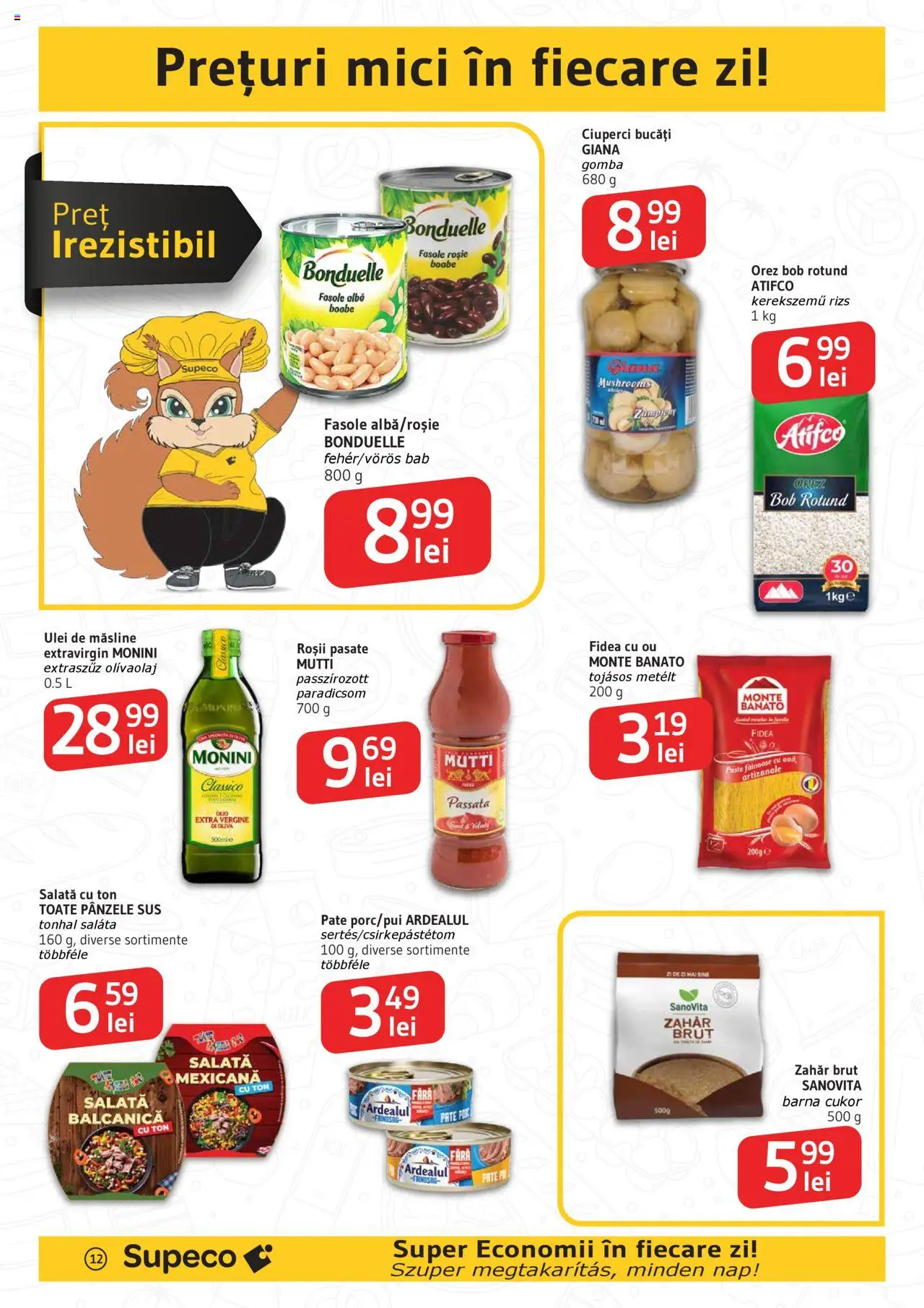 Catalog Supeco Bilingv – valabil de la 07.08.2025 | Pagină: 12 | Produse: Măsline, Ciuperci, Roșii, Zahăr