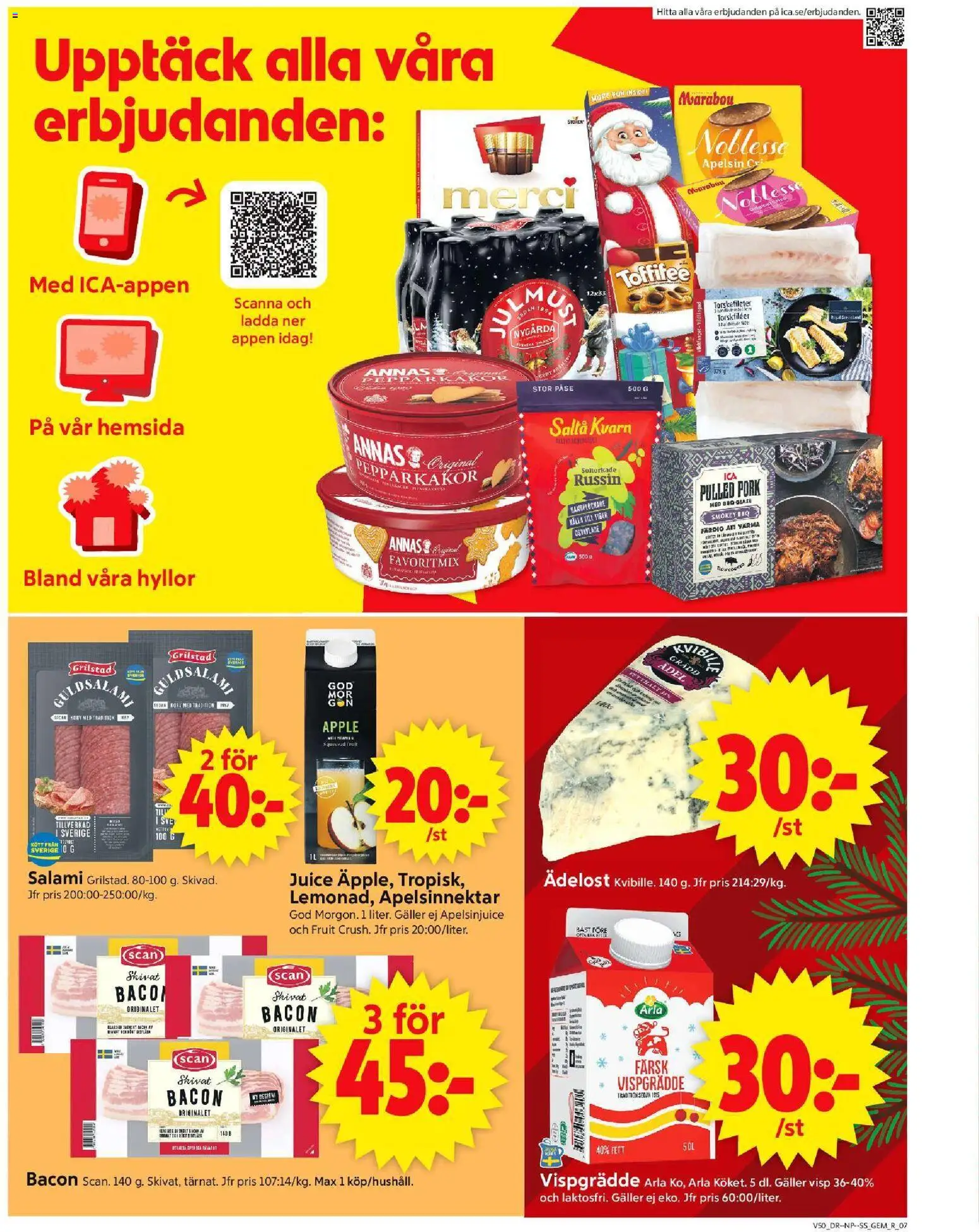ICA Supermarket reklamblad aktuell från 08.12.2025 | Sida: 9 | Produkter: Gem, Visp, Galler, Vispgrädde