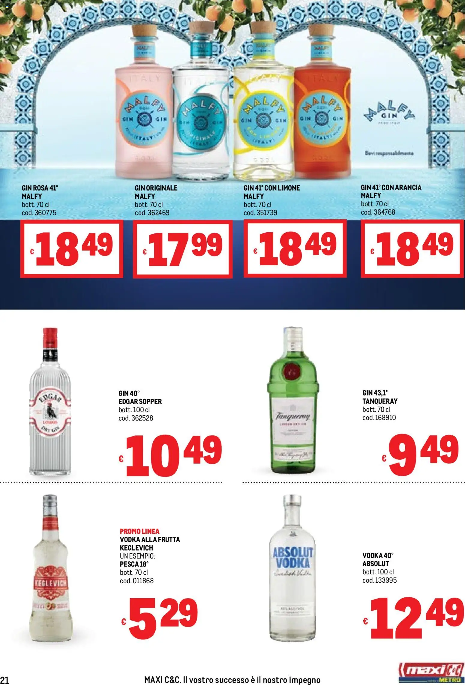 Volantino Metro del 20.11.2025 | Pagina: 21 | Prodotti: Gin, Vodka, Frutta, Limone