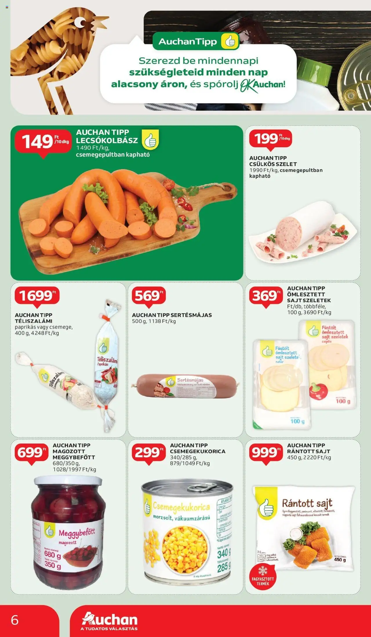 Auchan akciós ujság - amely érvényes a következő dátumtól: 29.05.2025 | Oldal: 6 | Termékek: Csemegekukorica, Rántott sajt, Sajt, Téliszalámi