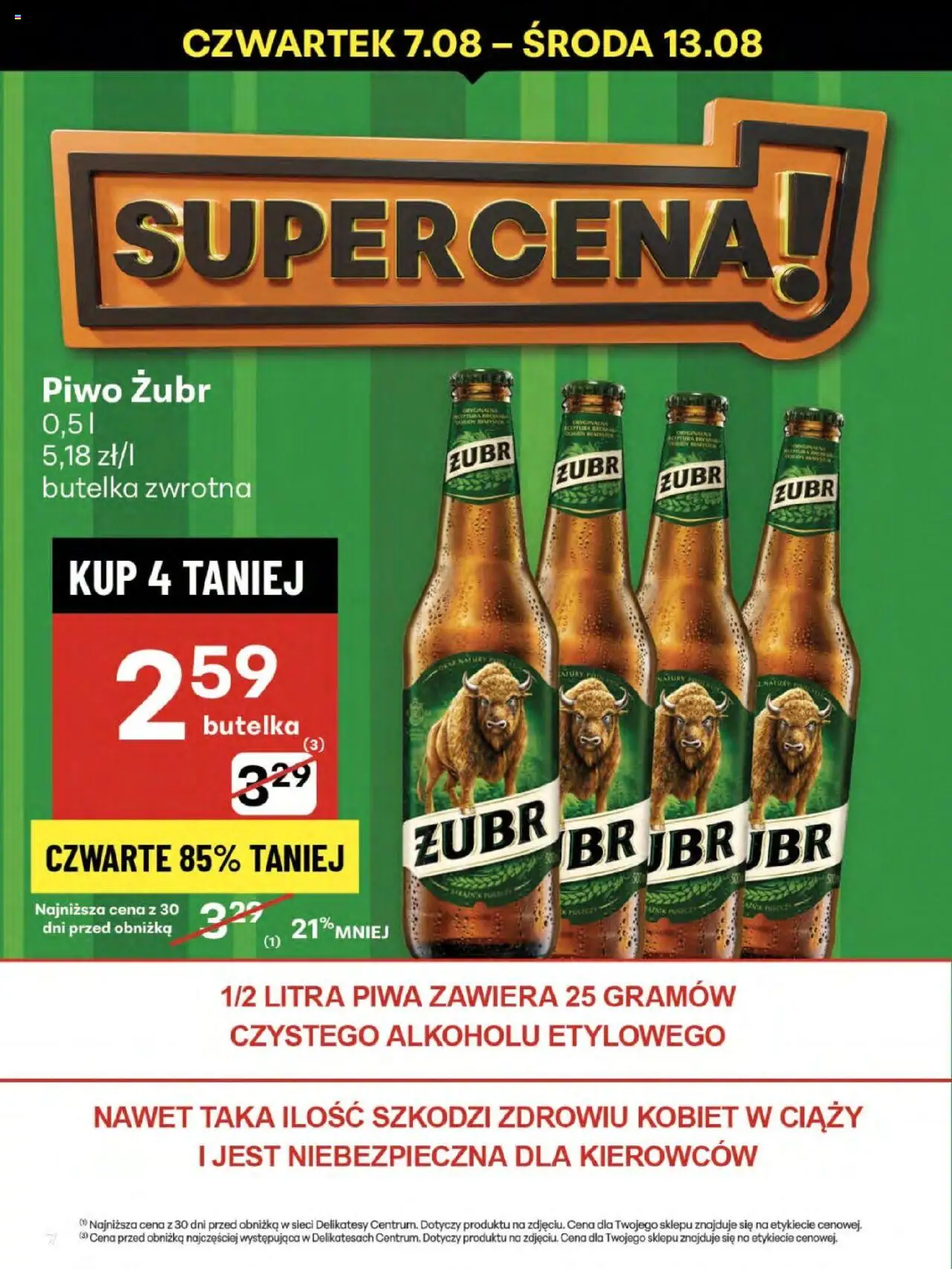Delikatesy Centrum Gazetka - Sklepy Własne od 07.08.2025 | Strona: 7 | Produkty: Piwo żubr, Delikatesy, Piwo