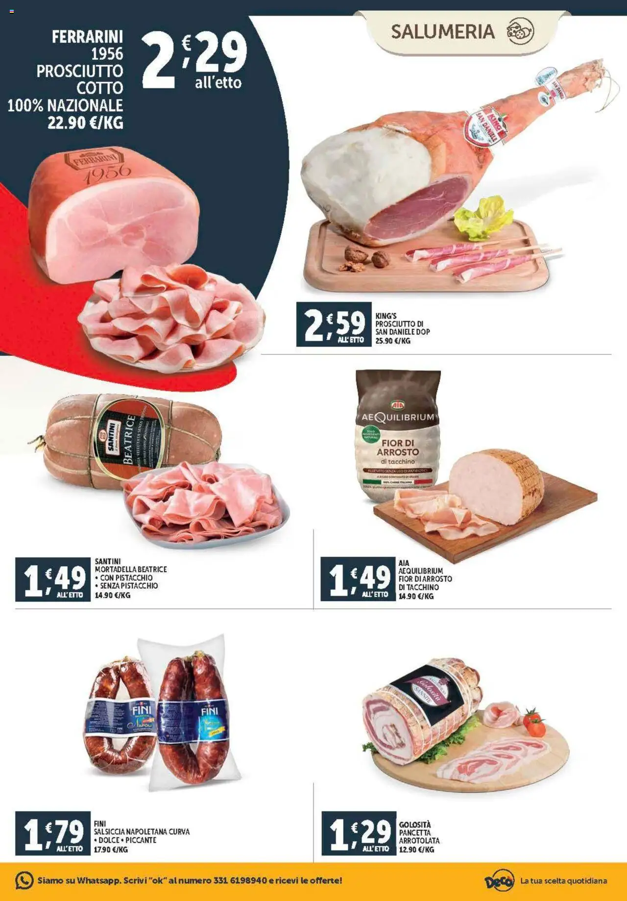 Volantino Decò del 08.08.2025 | Pagina: 3 | Prodotti: Arrosto, Prosciutto Cotto, Tacchino, Mortadella