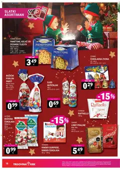 Katalog Trgovina Krk - Pregled kataloga iz trgovine Trgovina Krk, vrijedi od 16.12.2025 | Stranica: 16 | Proizvodi: Panettone, Lindt, Čokolada, Raffaello