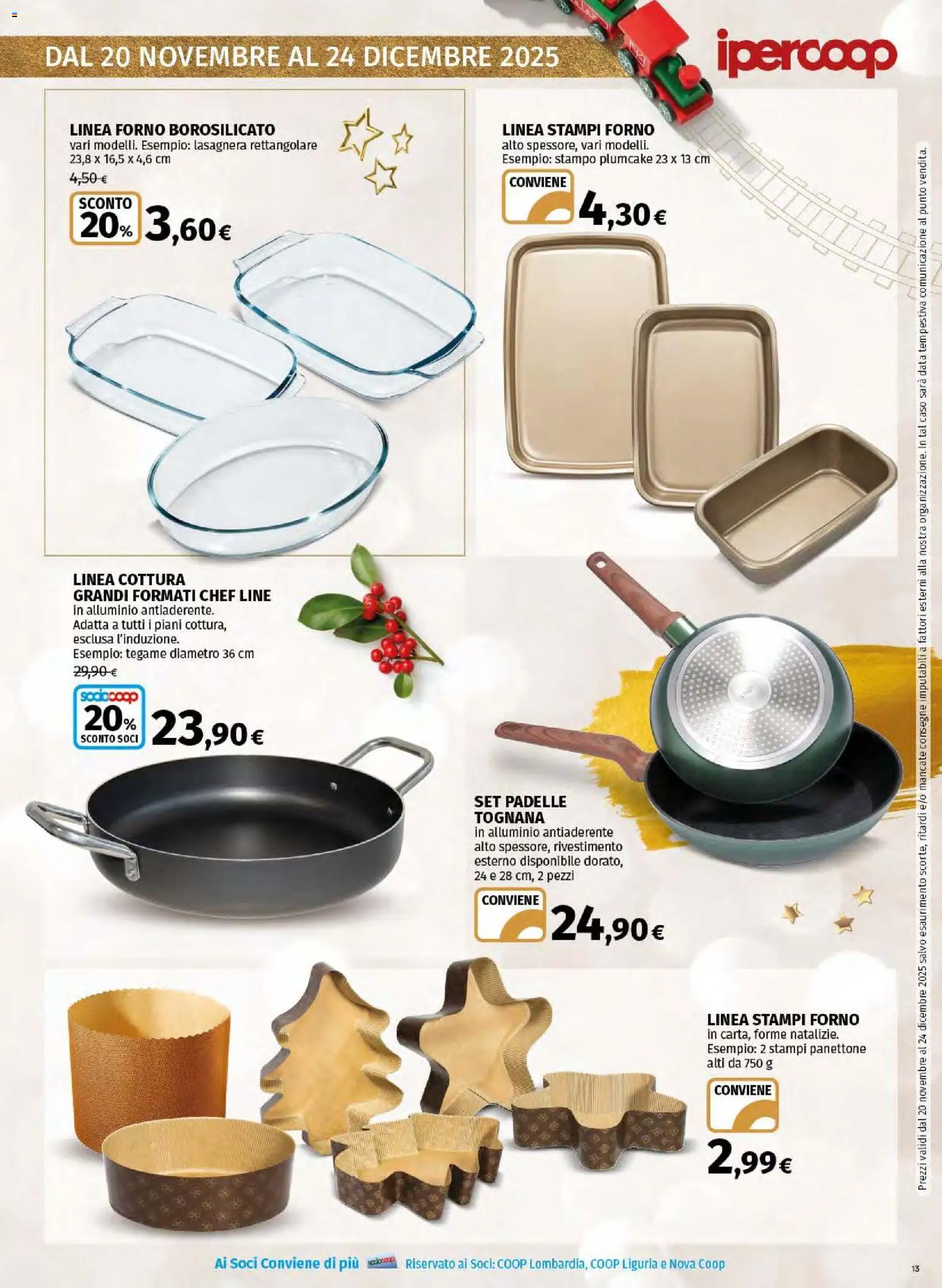 Volantino Ipercoop del 20.11.2025 | Pagina: 13 | Prodotti: Data, Panettone, Forno, Alluminio