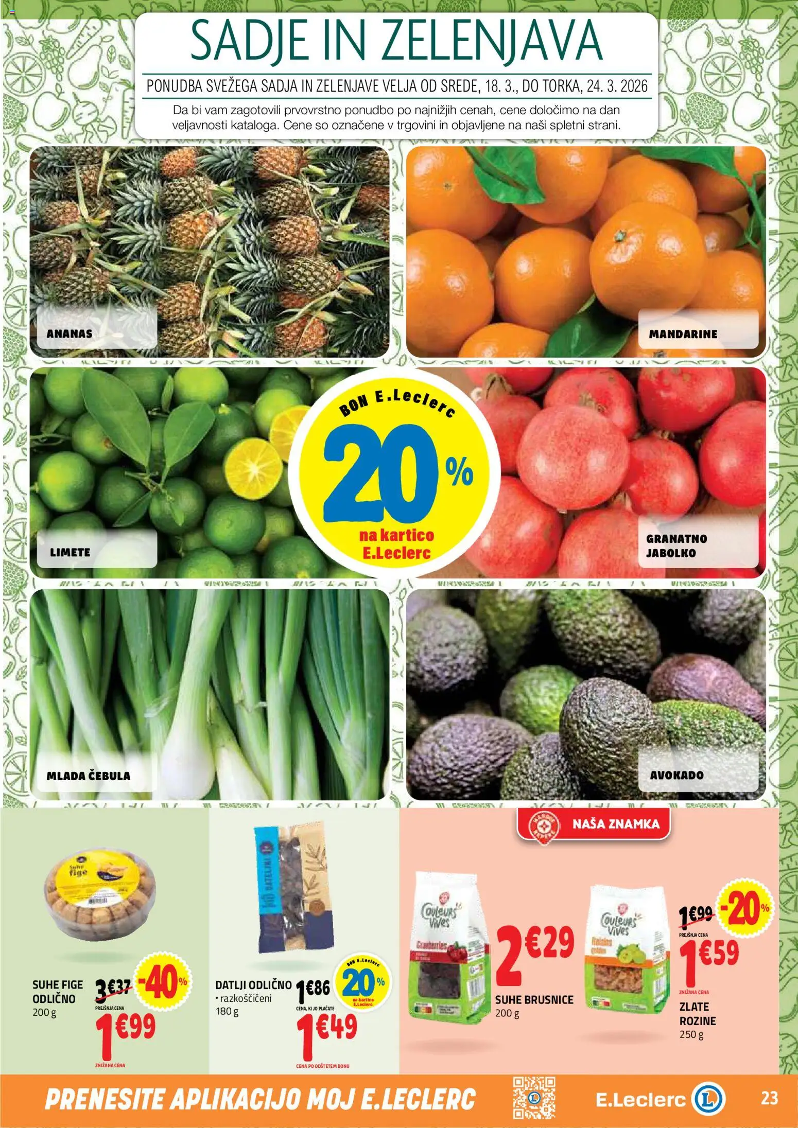 Novi E.leclerc katalog ponudbe – veljaven od 18.03.2026 | Stran: 23 | Izdelki: Ananas, Mandarine, Avokado, Cebula