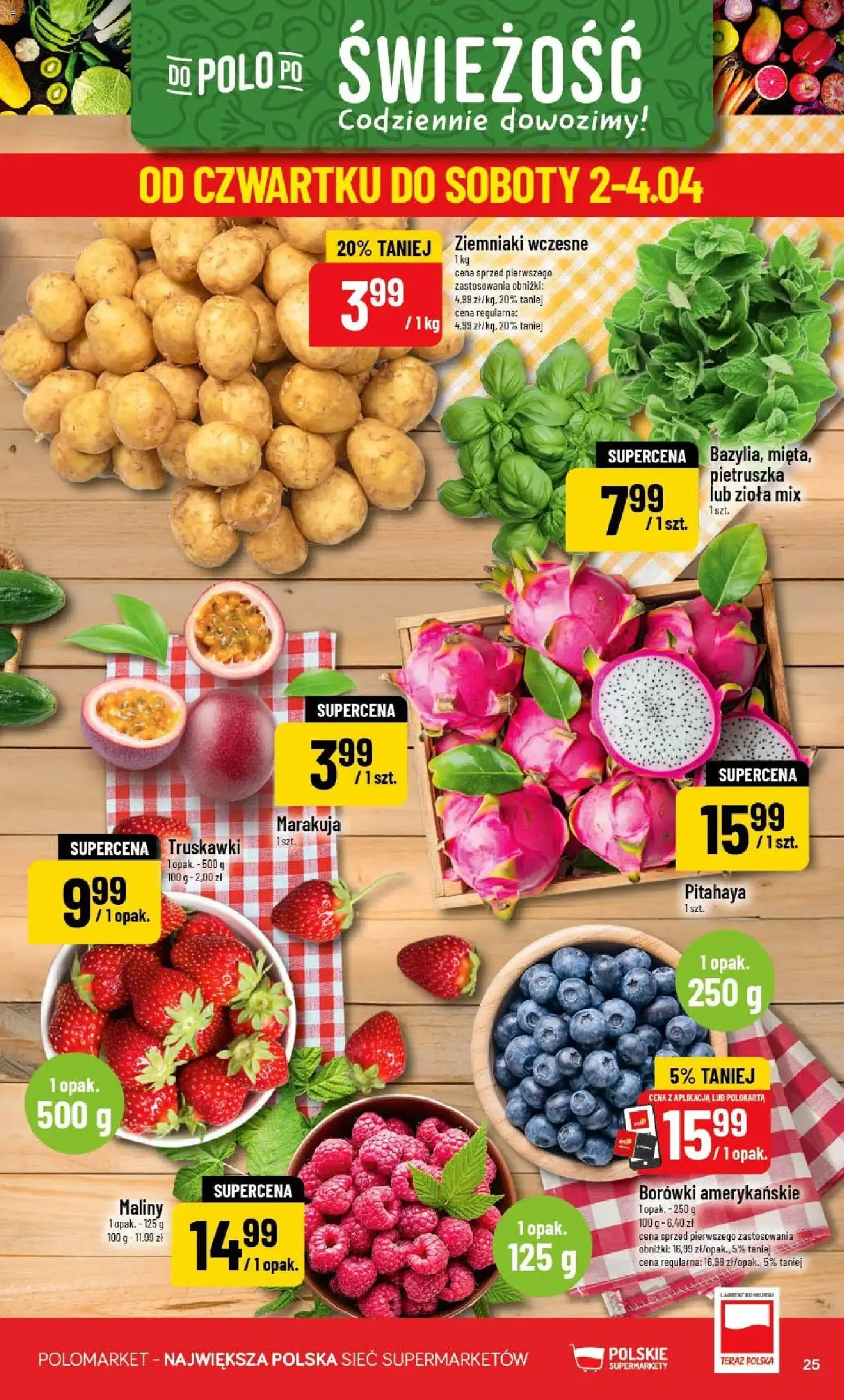 POLOmarket gazetka od 01.04.2026 | Strona: 25 | Produkty: Pietruszka, Maliny, Truskawki, Ziemniaki