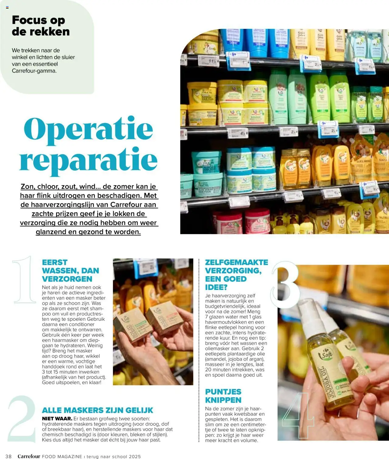  | Pagina: 38 | Producten: Conditioner, Masker, Kan, Olie