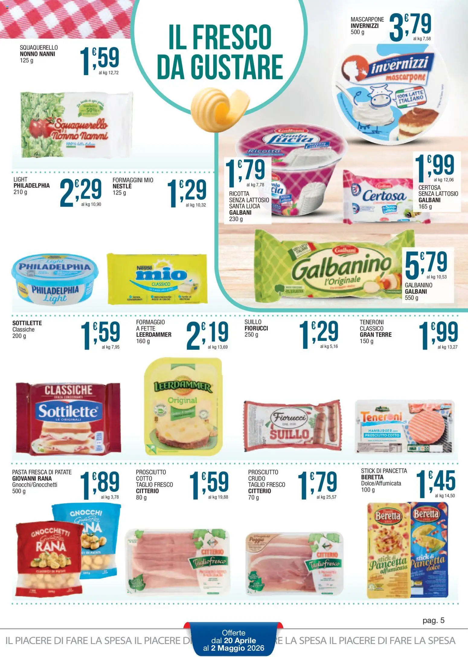 Volantino Sidis del 20.04.2026 | Pagina: 5 | Prodotti: Prosciutto Cotto, Patate, Prosciutto, Pasta