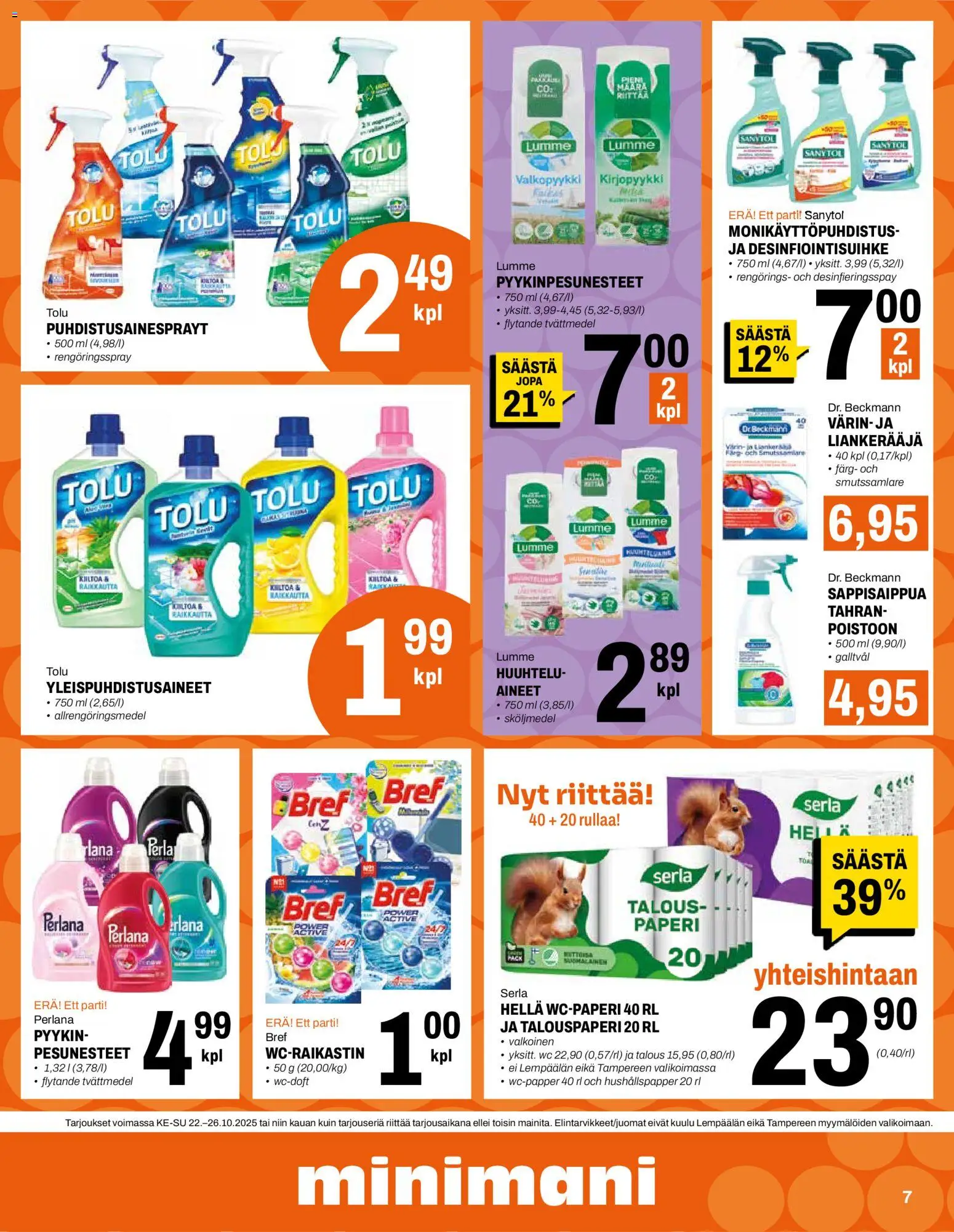Minimani tarjoukset – voimassa 22.10.2025 alkaen | Sivu: 7 | Tuotteet: Hella, WC, Paperi