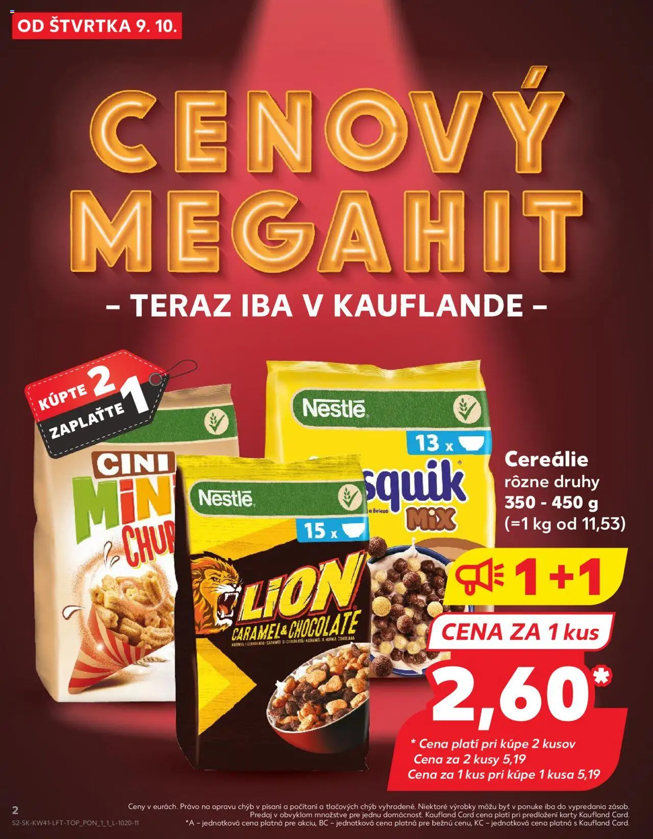 Nové Kaufland akcie – leták je platný od 09.10.2025 | Strana: 2 | Produkty: Cini Minis, Cereálie