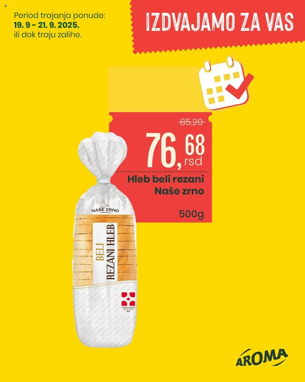 Aroma Market katalog - važi od 19.09.2025 | Strana: 7 | Proizvode: Rezani hleb, Hleb