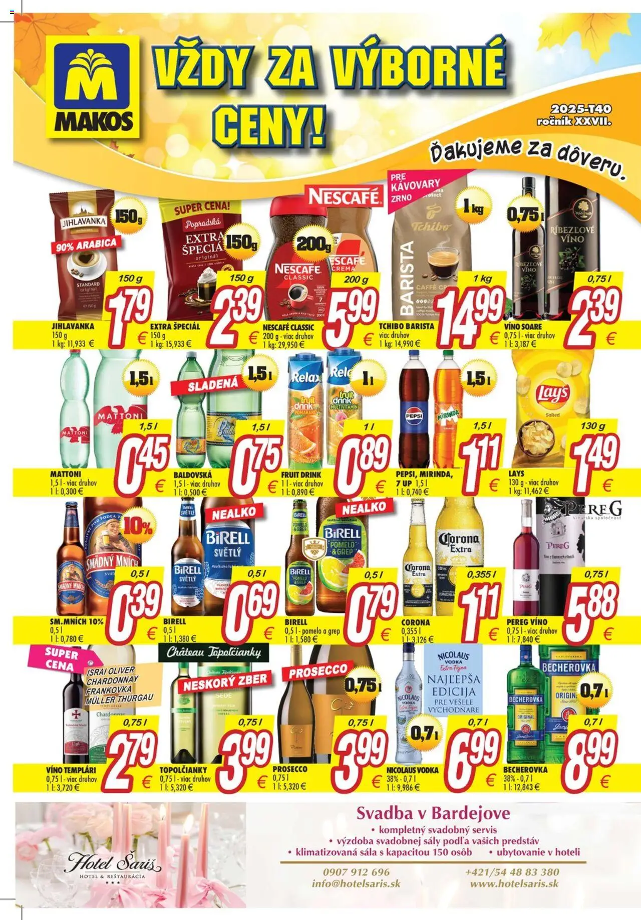 Nové Makos akcie – leták je platný od 29.09.2025 | Strana: 1 | Produkty: Barista, Ríbezľové víno, Smädný Mních, Vodka