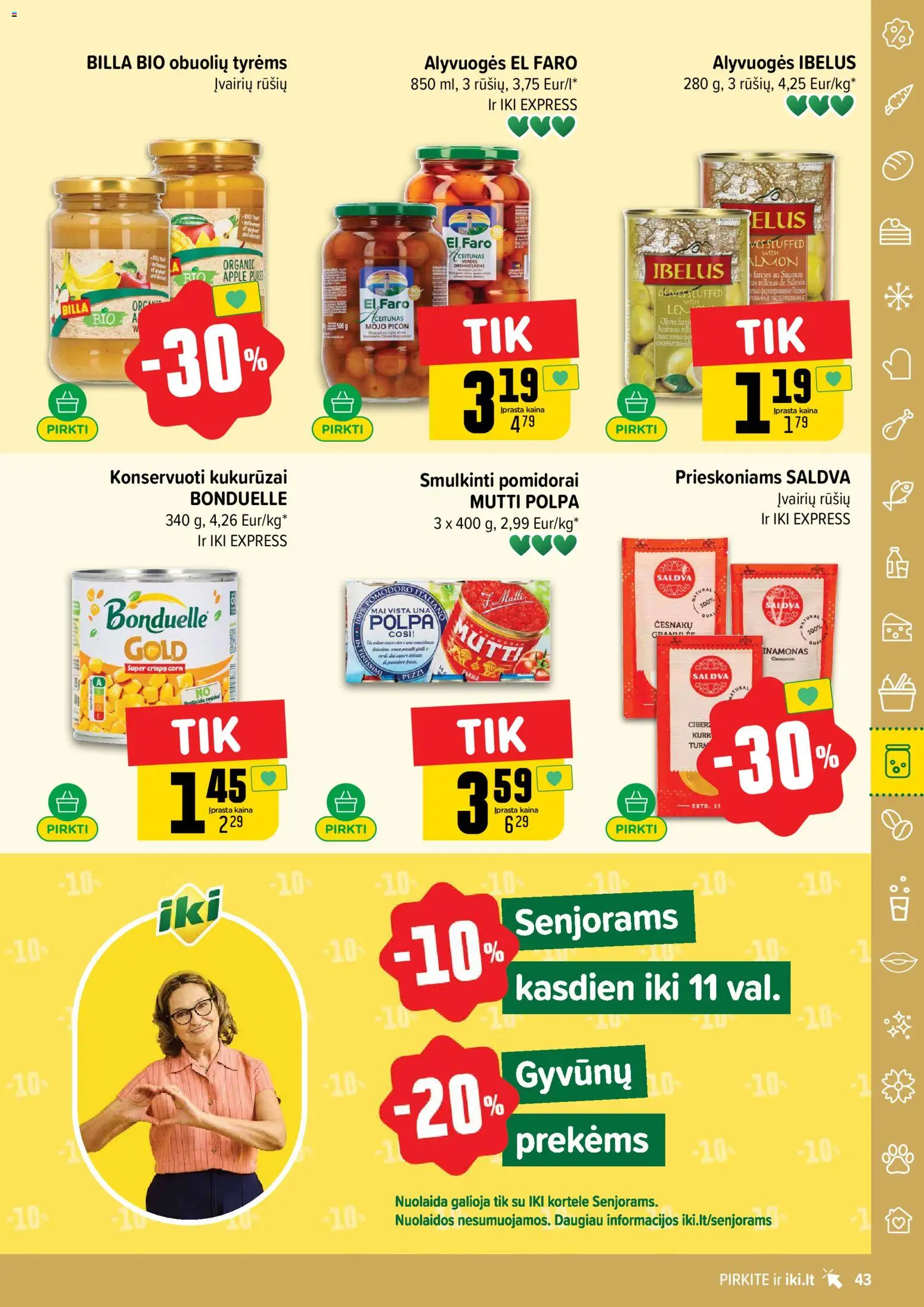 IKI akcijos nuo 16.02.2026 | Puslapis: 43 | Prekių: Kukurūzai, Pomidorai