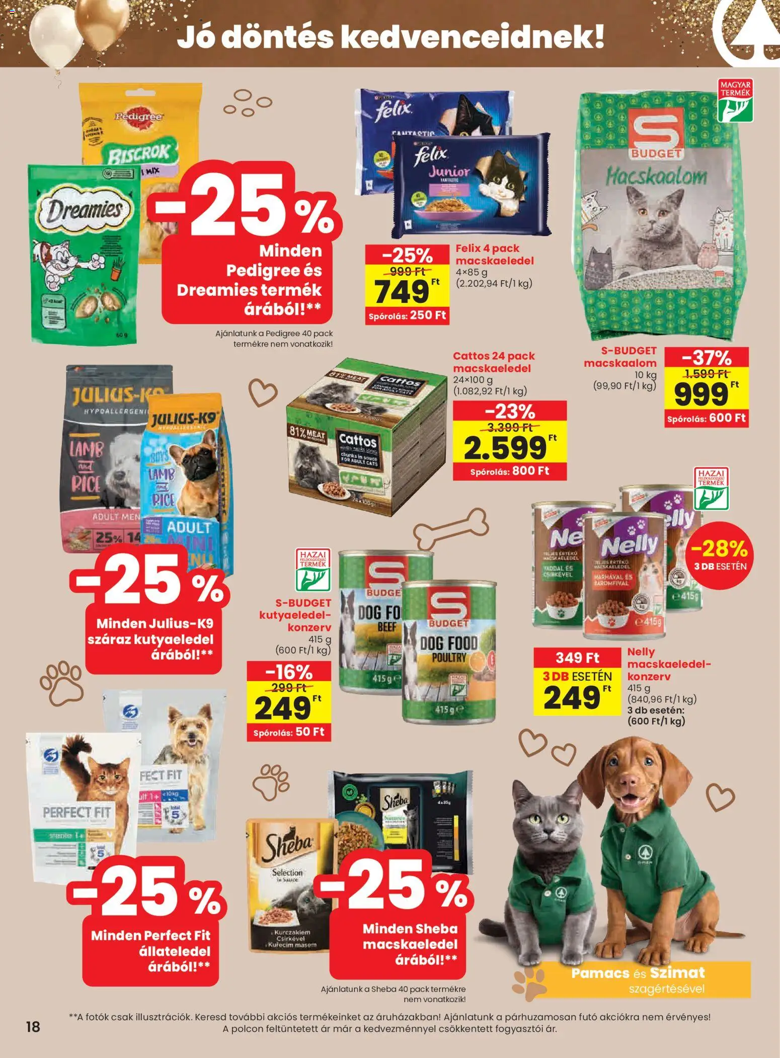 Spar akciós ujság - amely érvényes a következő dátumtól: 19.02.2026 | Oldal: 18 | Termékek: Macskaalom, Macskaeledel, Kutyaeledel