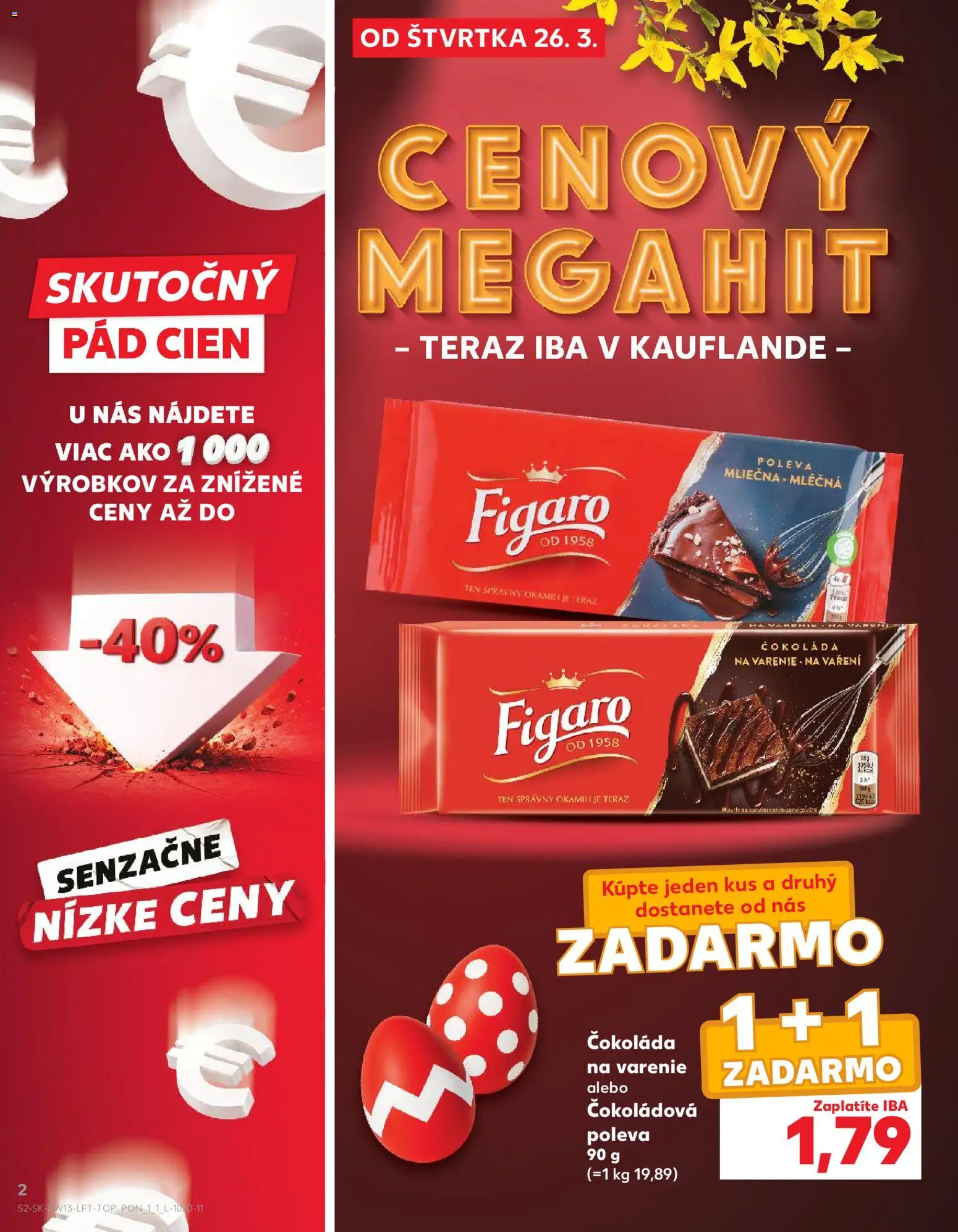 Nové Kaufland akcie – leták je platný od 26.03.2026 | Strana: 2 | Produkty: Čokoláda