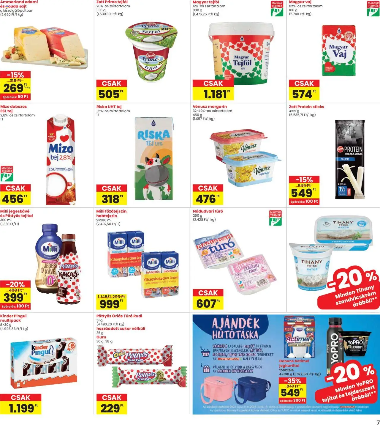 Interspar akciós ujság - amely érvényes a következő dátumtól: 05.06.2025 | Oldal: 7 | Termékek: Szendvicskrém, Cottage cheese, Jegeskávé, Sajt