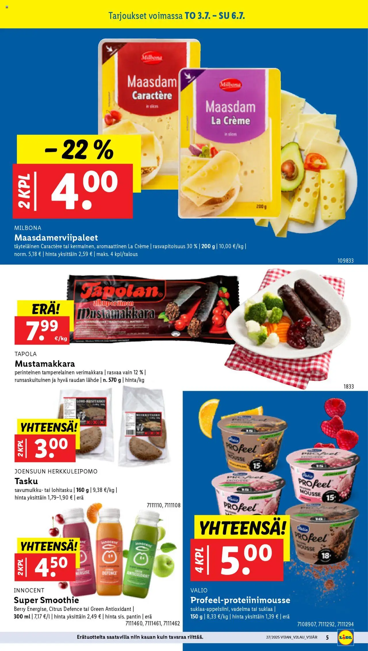  | Sivu: 7 | Tuotteet: Vadelma, Mousse, Suklaa