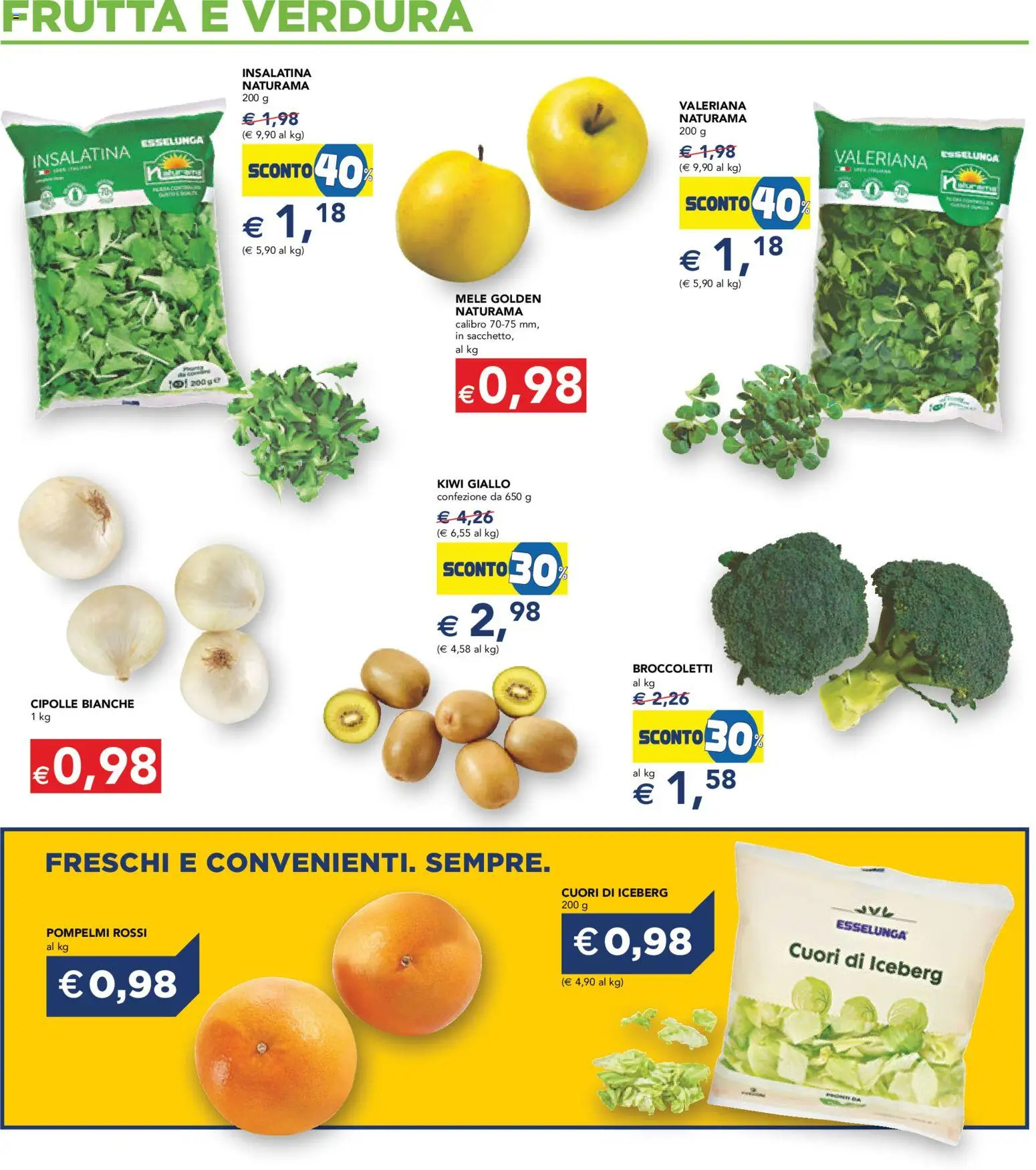 Volantino Esselunga S del 23.10.2025 | Pagina: 15 | Prodotti: Valeriana, Mele, Cipolle, Frutta