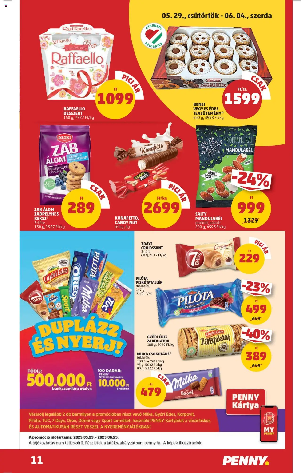 PENNY akciós ujság - amely érvényes a következő dátumtól: 29.05.2025 | Oldal: 15 | Termékek: Croissant, Raffaello, Csokoládé, Keksz